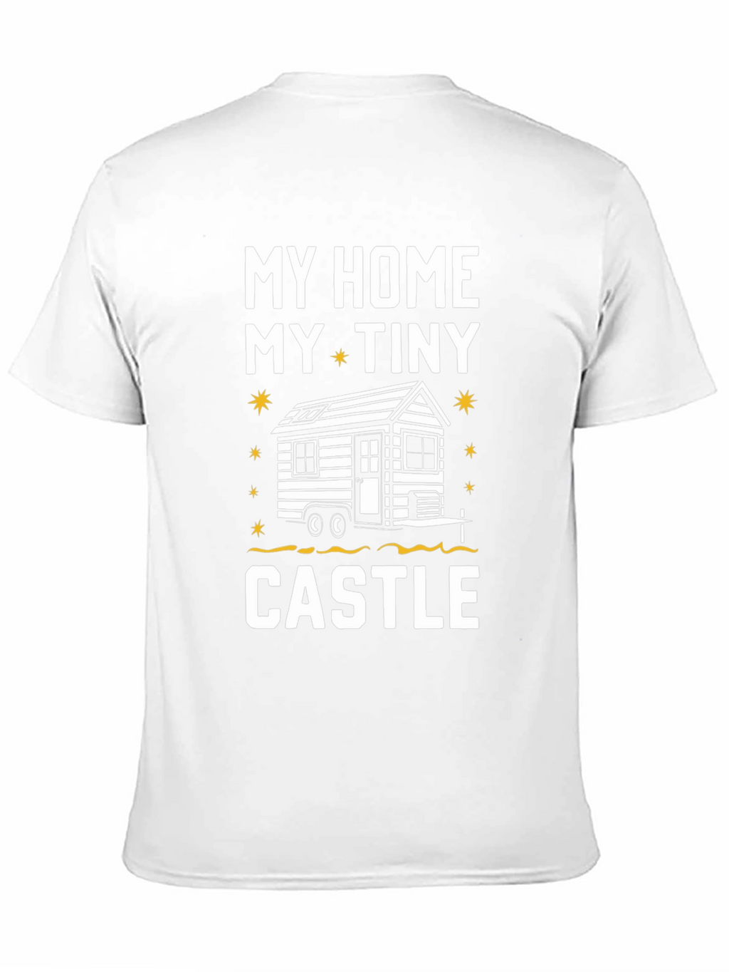 My Tiny Home Castle T-Shirt