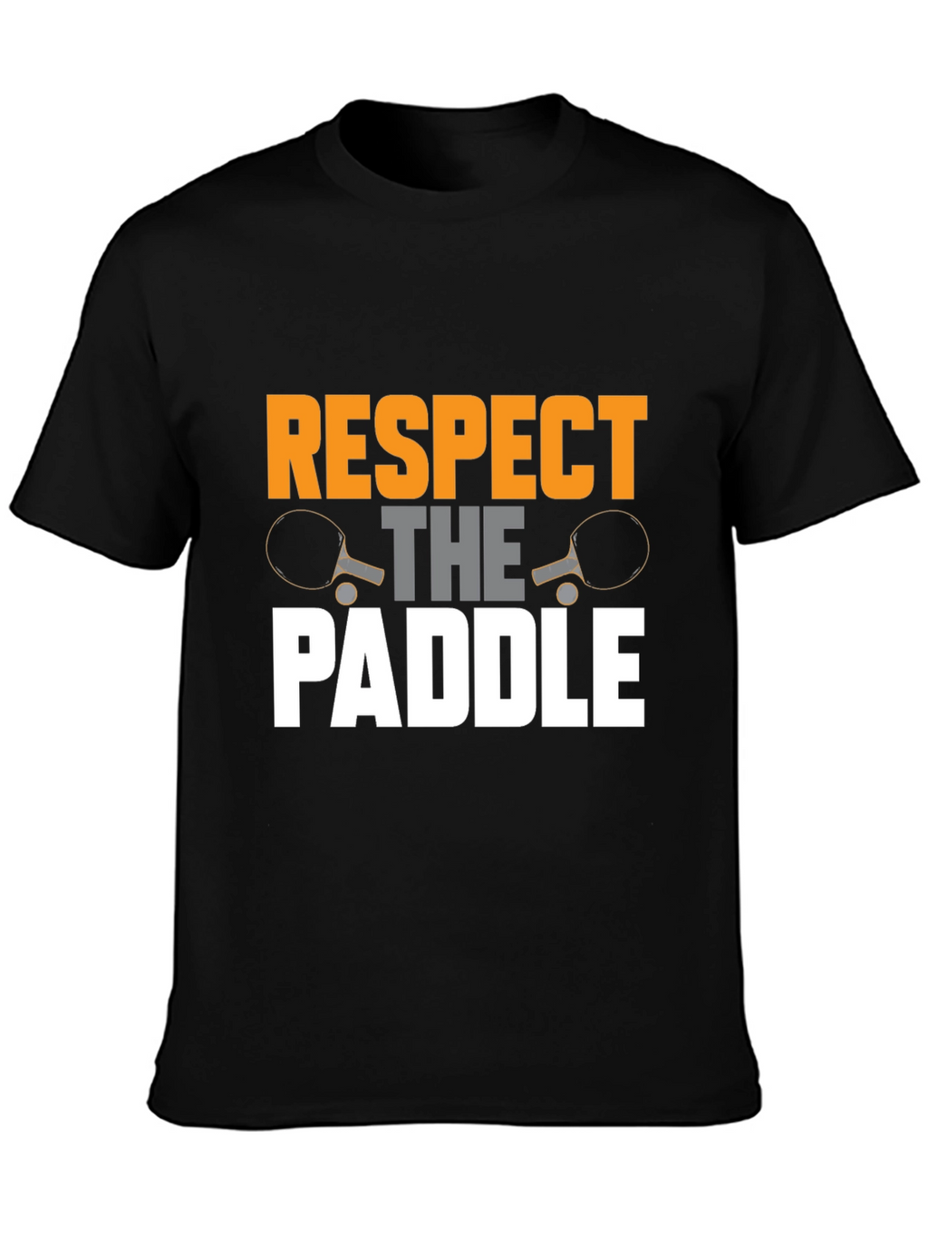 Respect The Paddle T-Shirt | Ping Pong Tee