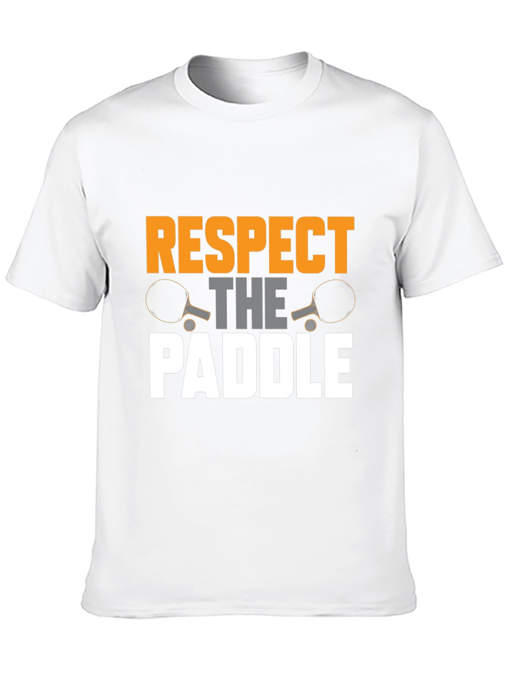 Respect The Paddle T-Shirt | Ping Pong Tee