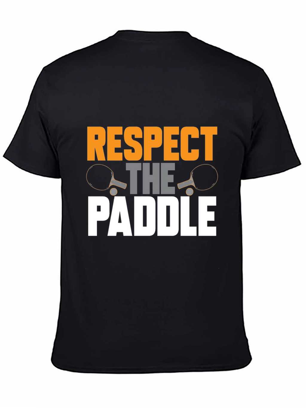 Respect The Paddle T-Shirt | Ping Pong Tee