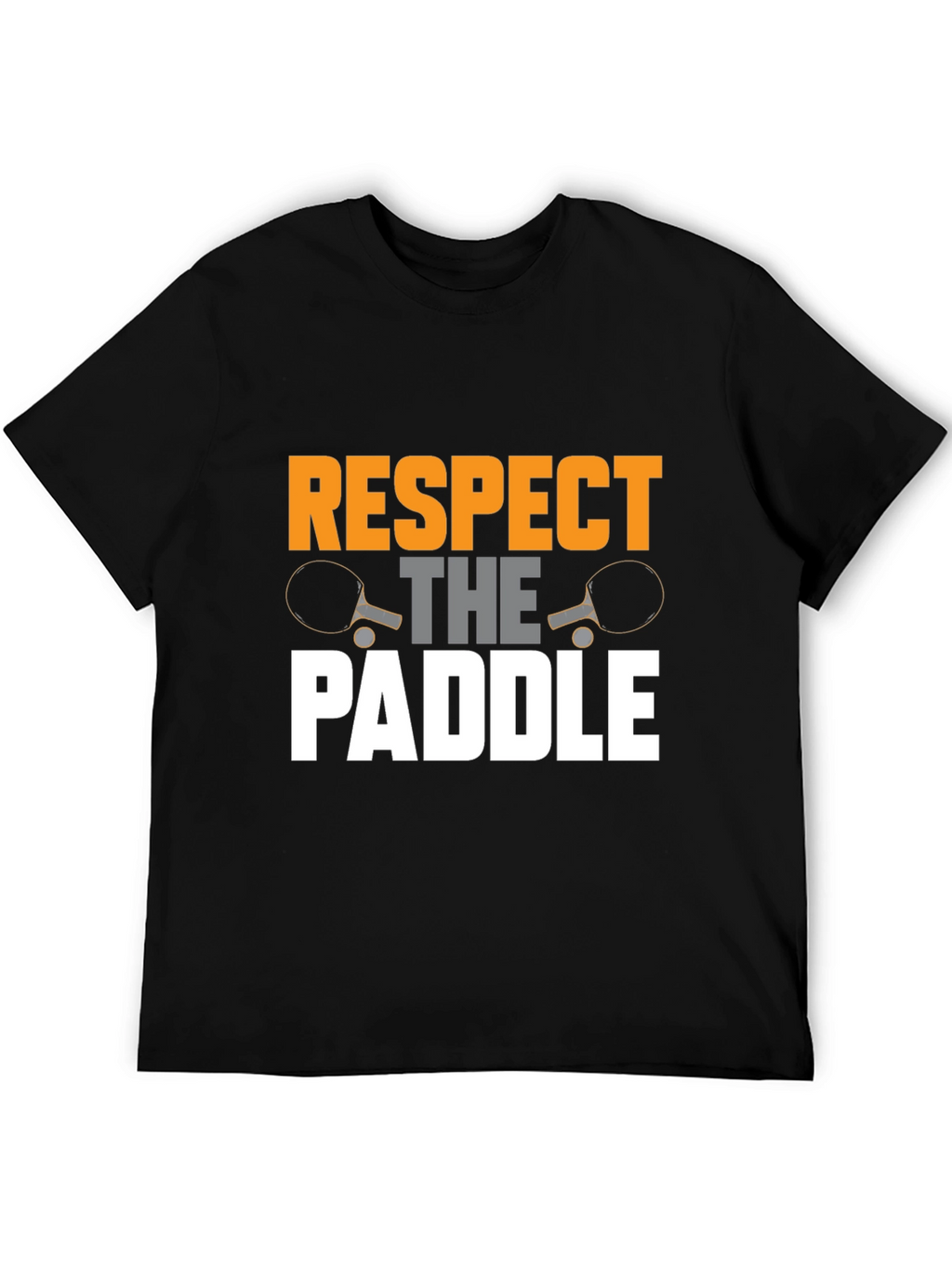 Respect The Paddle T-Shirt | Ping Pong Tee