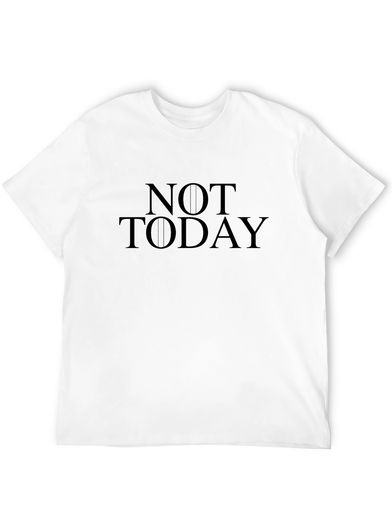 Not Today Black T-Shirt Graphic Tee