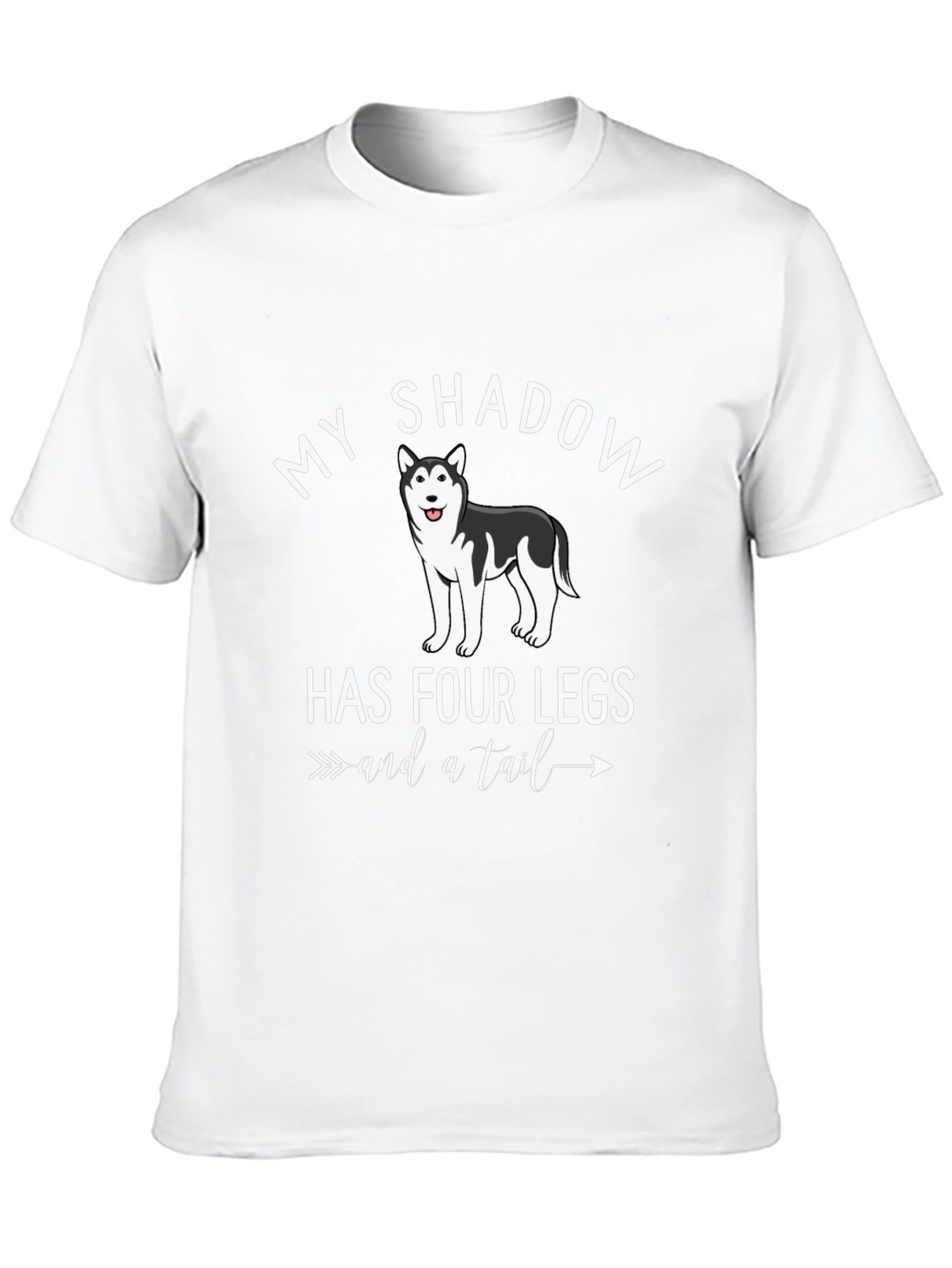 My Shadow Has Four Legs Dog T-Shirt