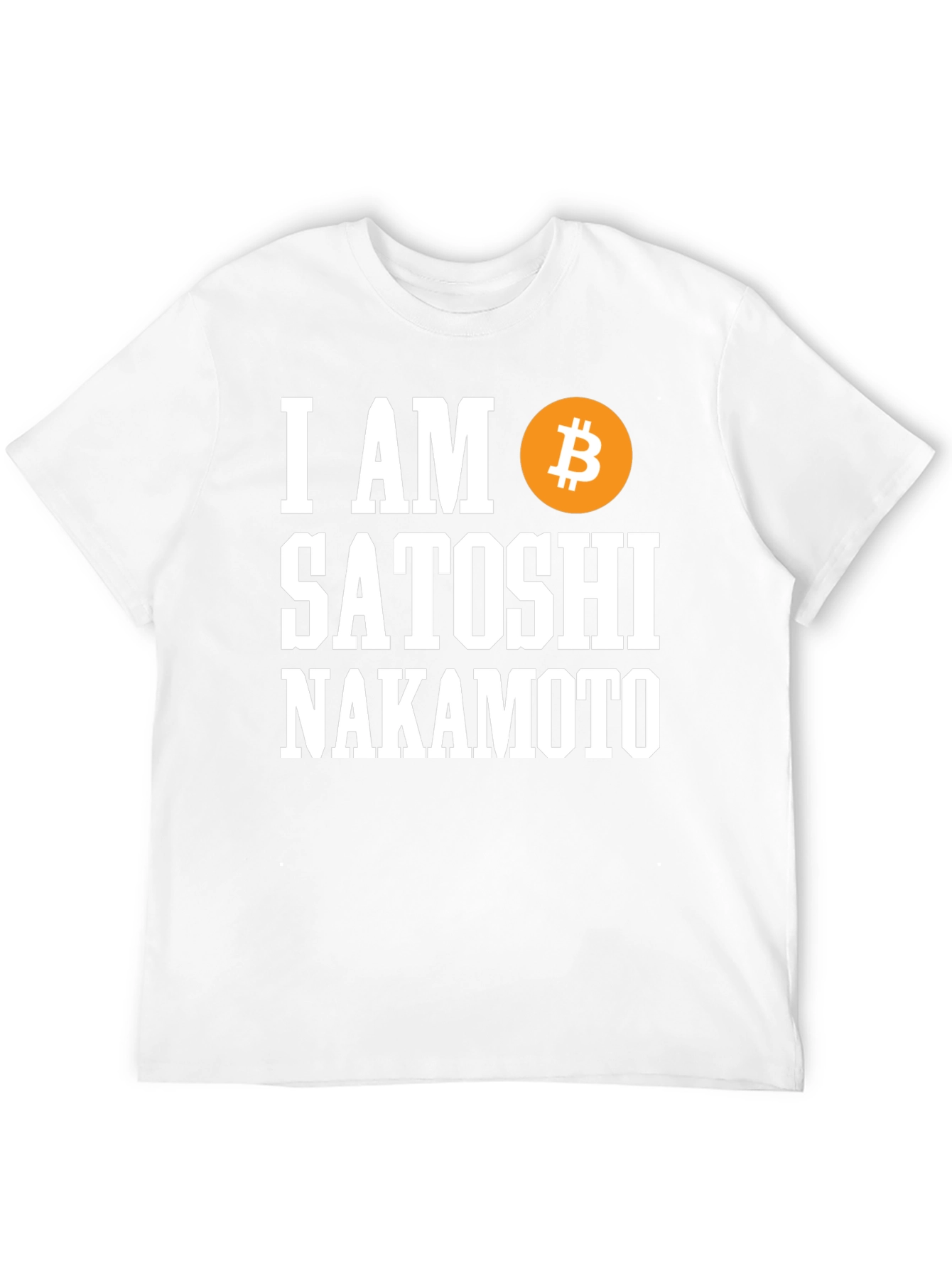 I Am Satoshi Nakamoto Bitcoin T-Shirt