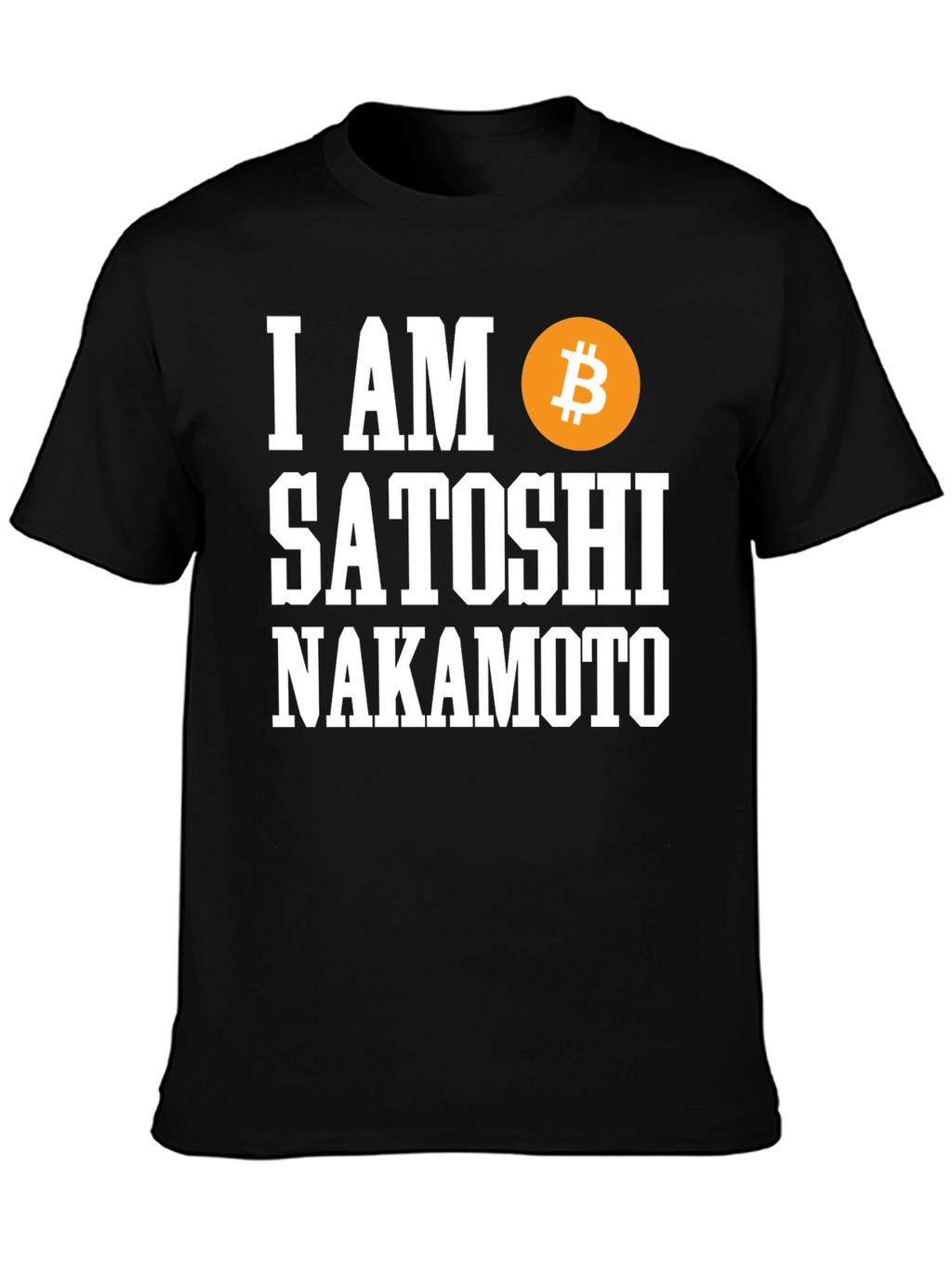I Am Satoshi Nakamoto Bitcoin T-Shirt