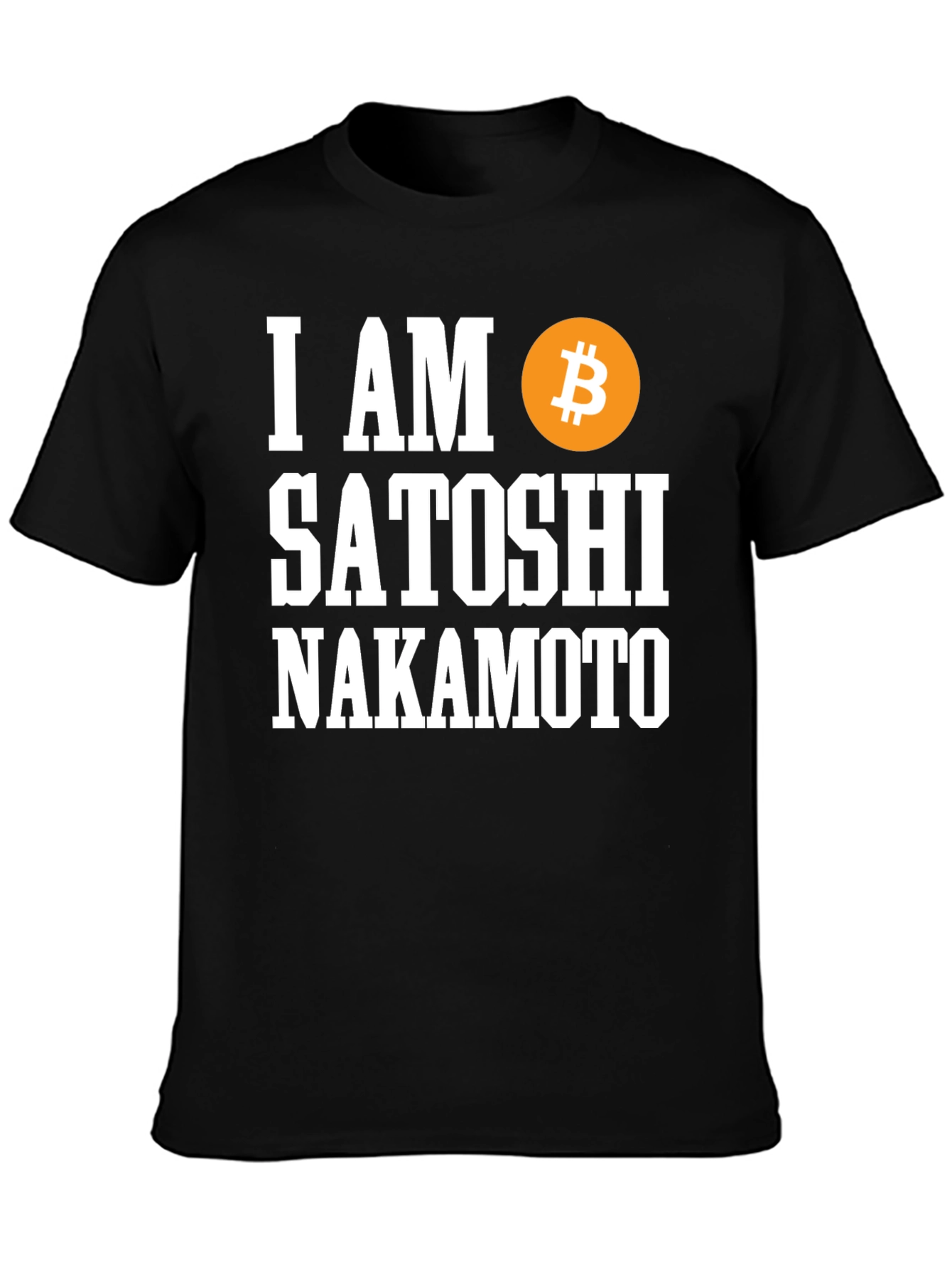 I Am Satoshi Nakamoto Bitcoin T-Shirt