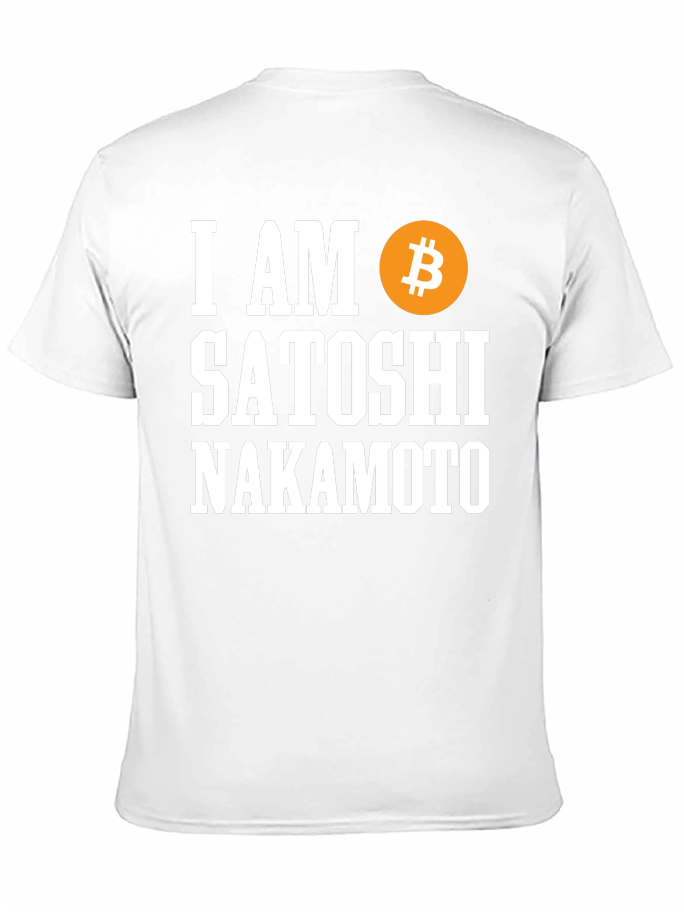 I Am Satoshi Nakamoto Bitcoin T-Shirt