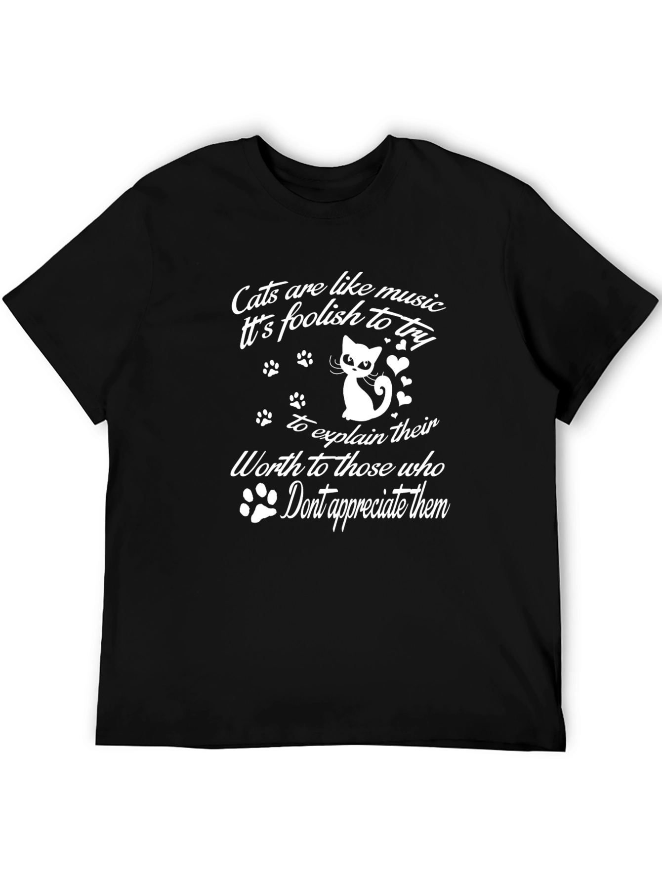 Cats are Like Music T-Shirt