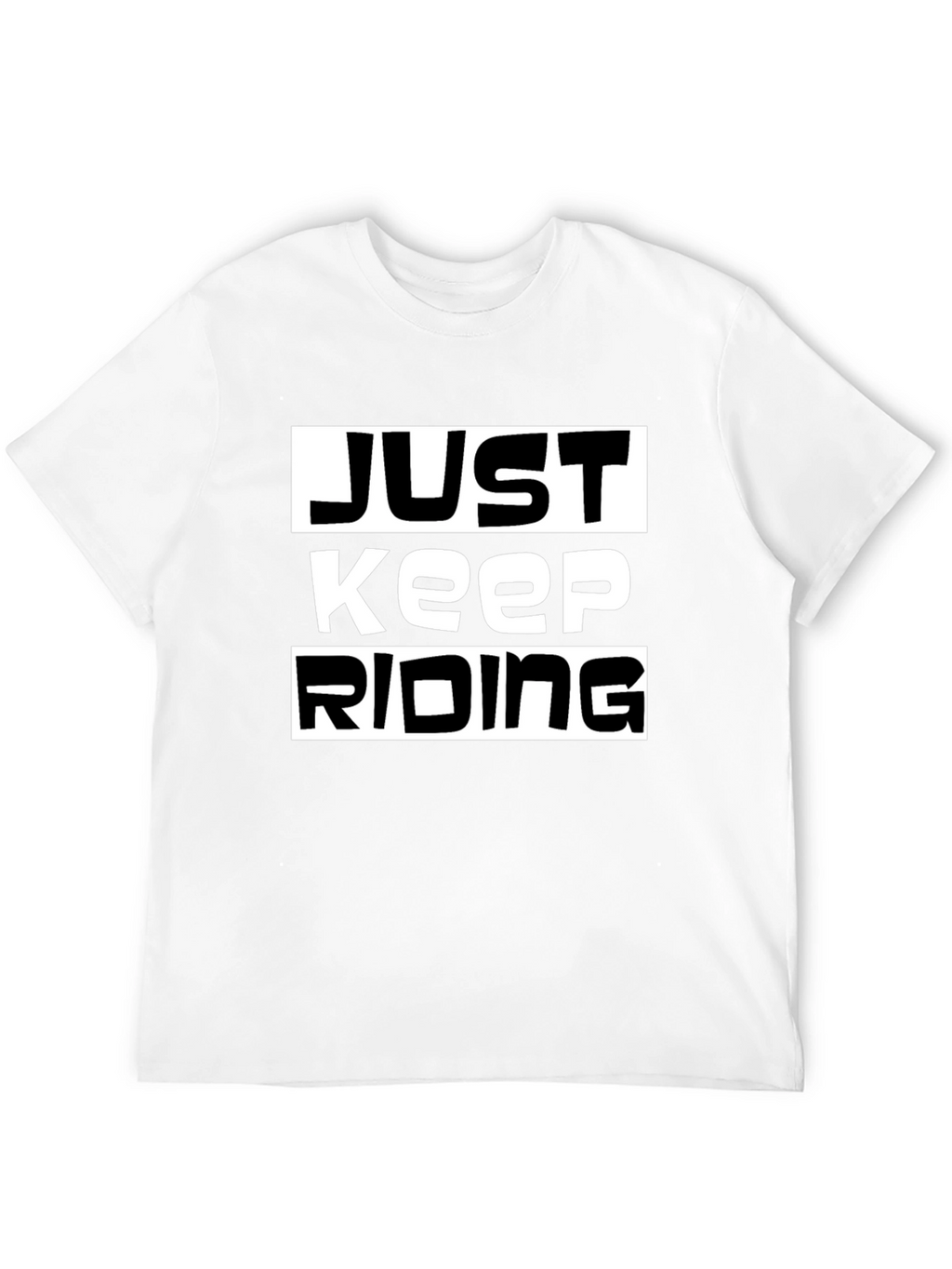 Just Keep Riding Black Graphic Tee