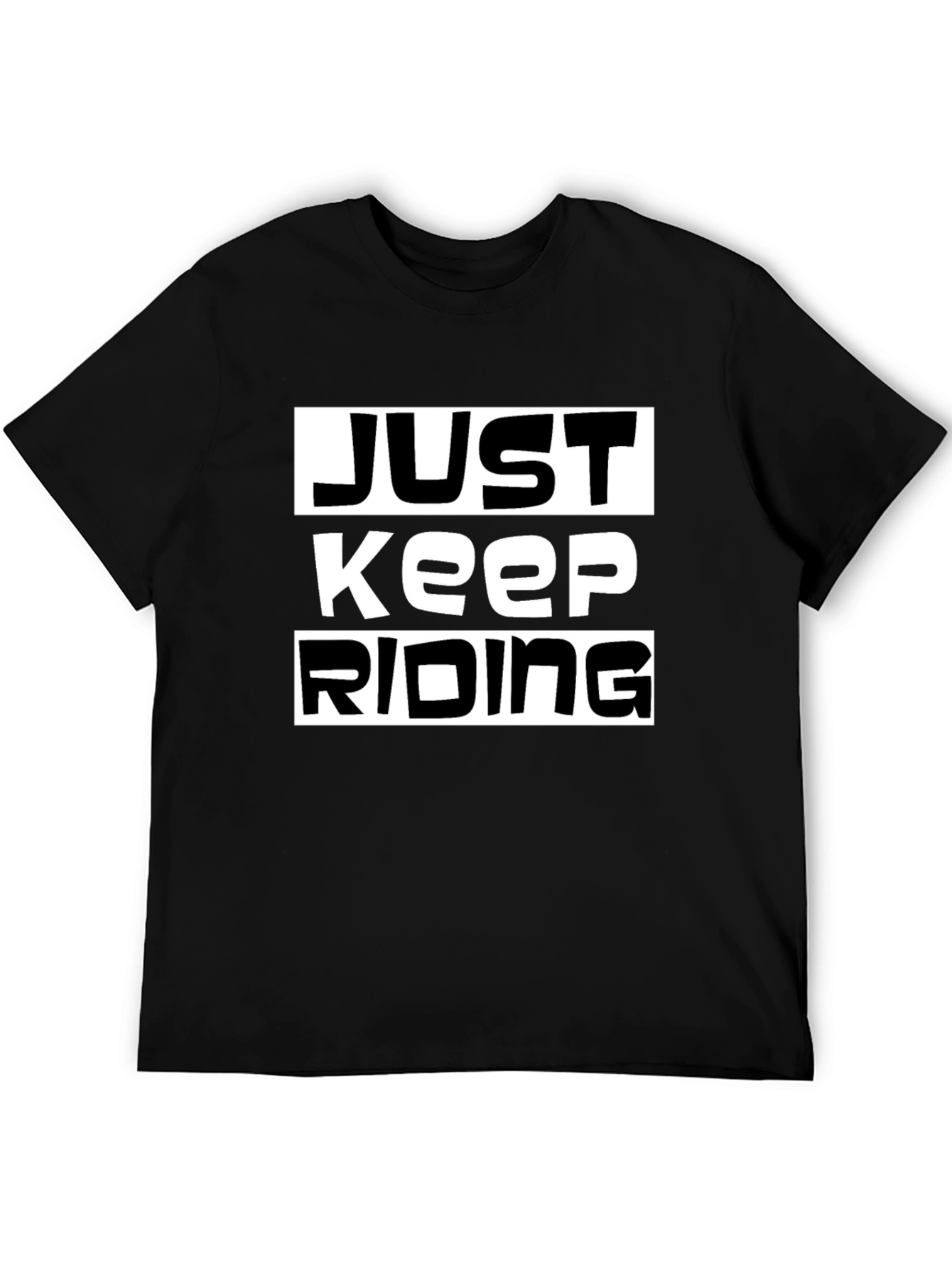 Just Keep Riding Black Graphic Tee