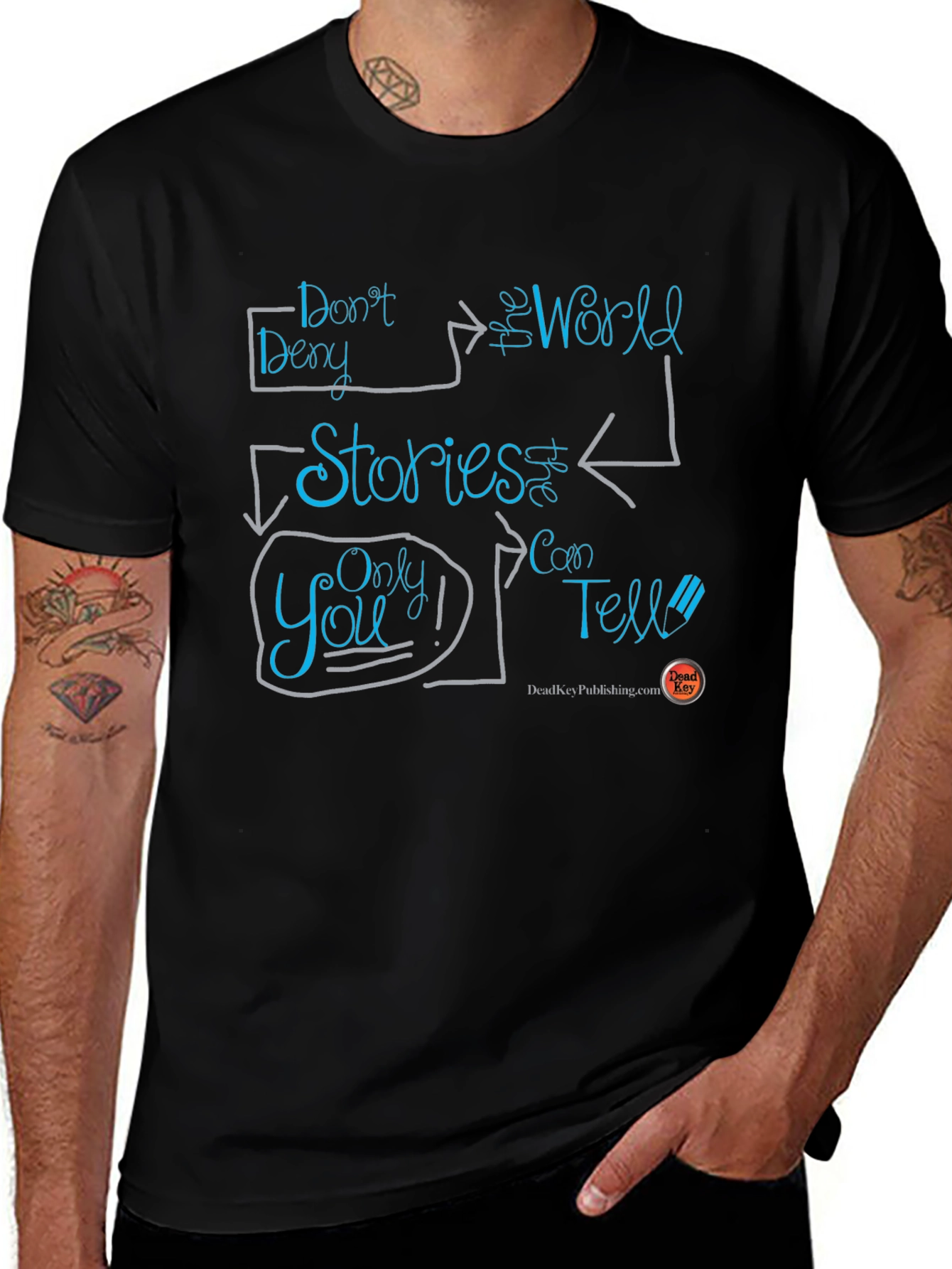 Inspirational Graphic T-Shirt - Tell Your Stories