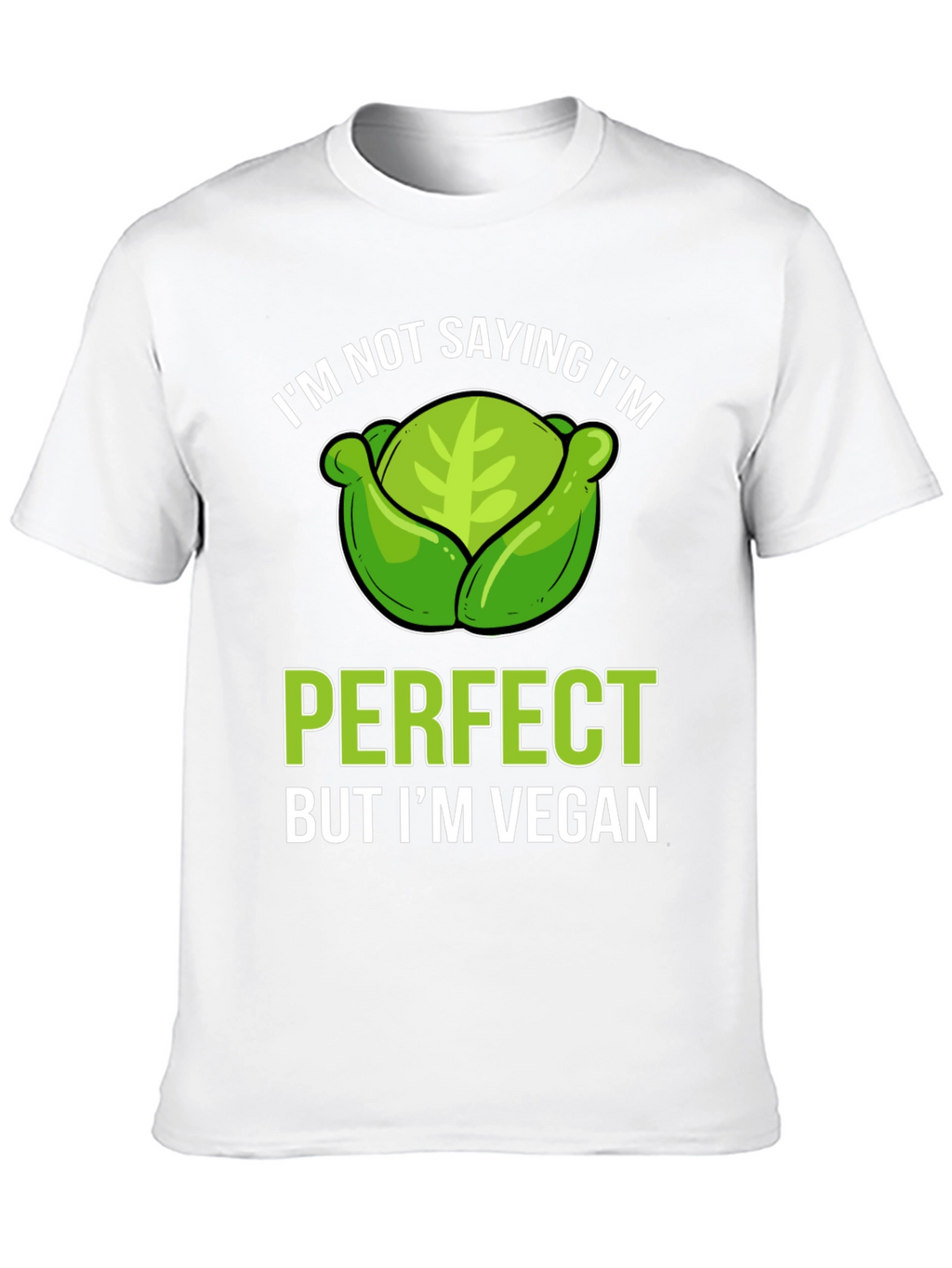 Vegan Cabbage T-Shirt - Perfect & Proud