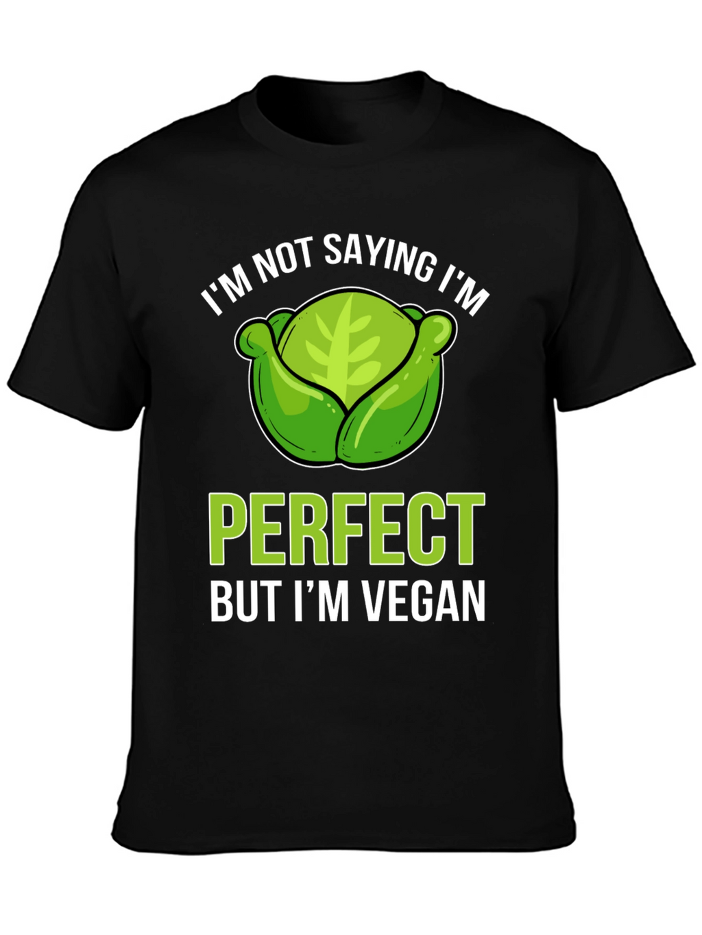 Vegan Cabbage T-Shirt - Perfect & Proud