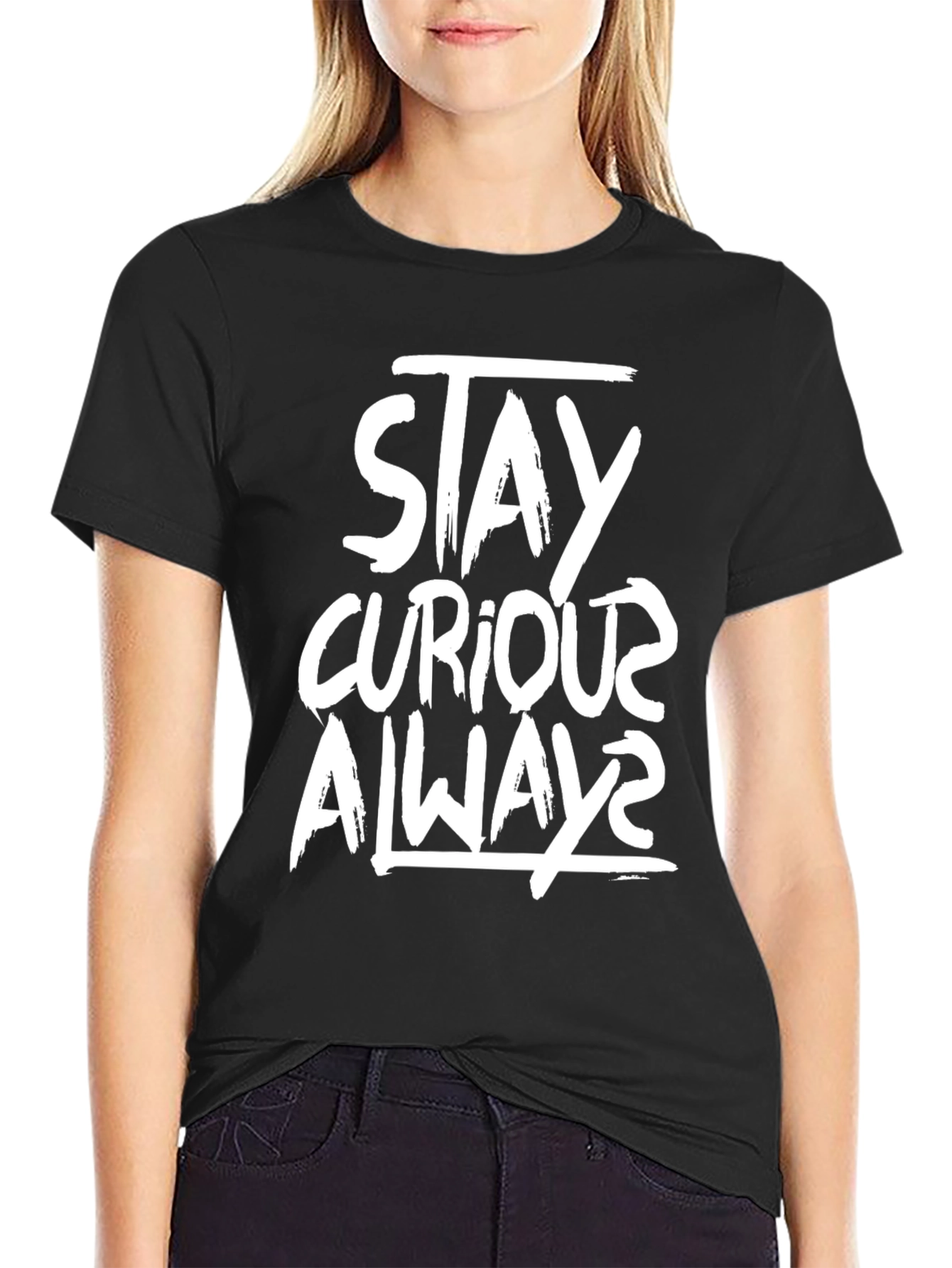 Stay Curious Always Graphic T-Shirt