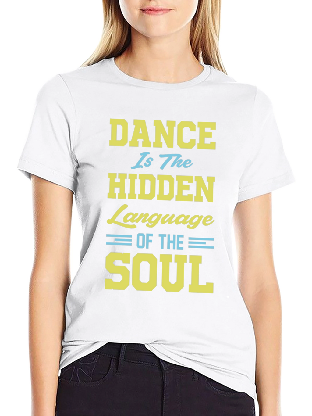 Dance Is The Hidden Language of The Soul T-Shirt