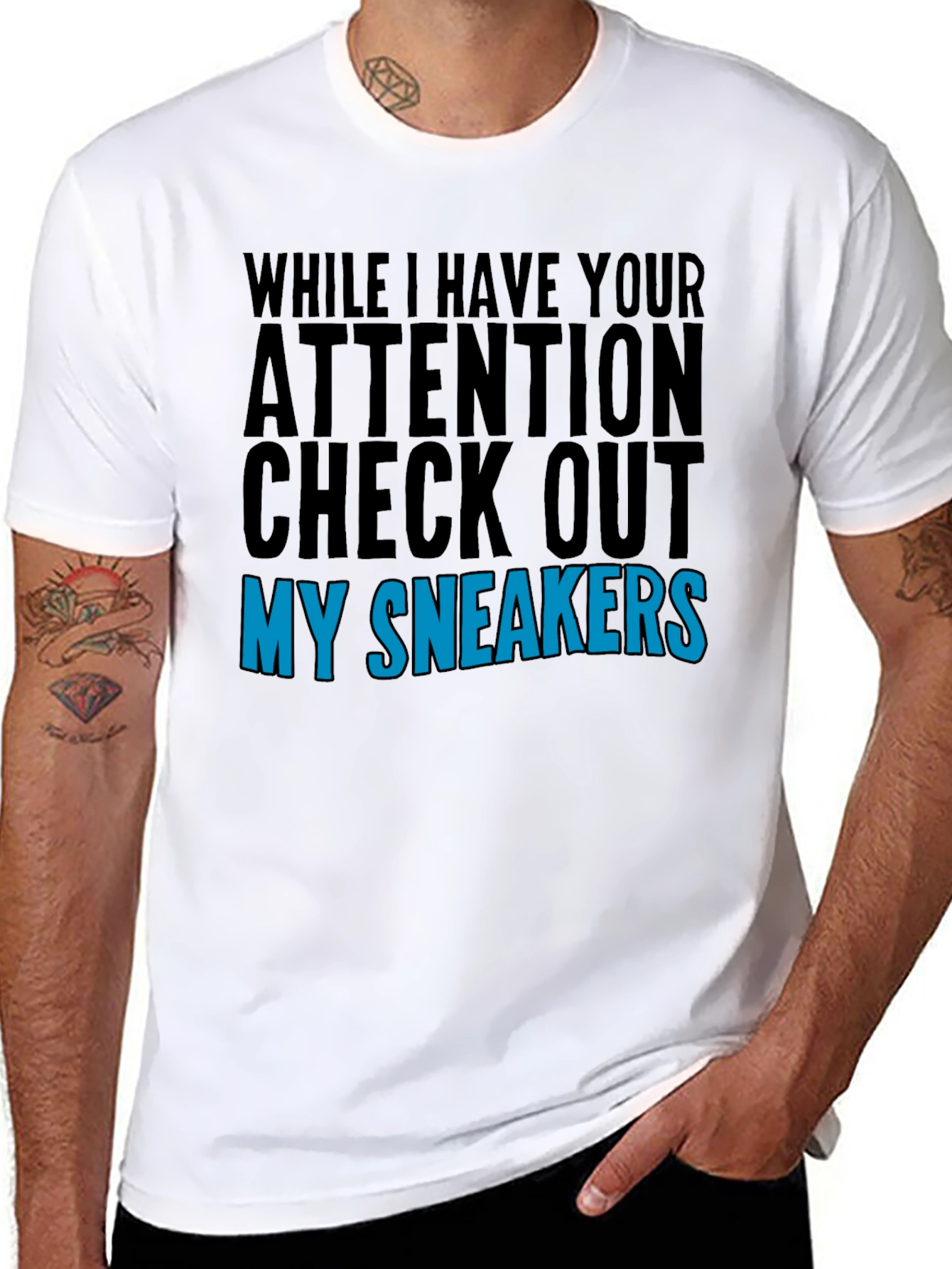 Attention Check Out My Sneakers Graphic T-Shirt