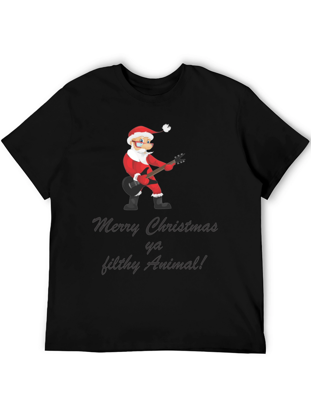 Merry Christmas Ya Filthy Animal Graphic Tee