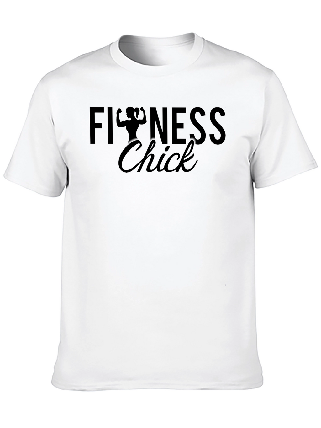 Fitness Chick T-Shirt - Workout Apparel