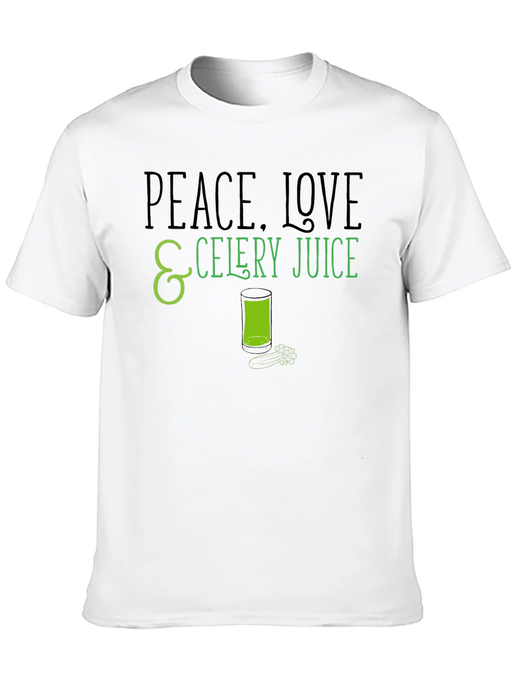 Peace Love Celery Juice T-Shirt