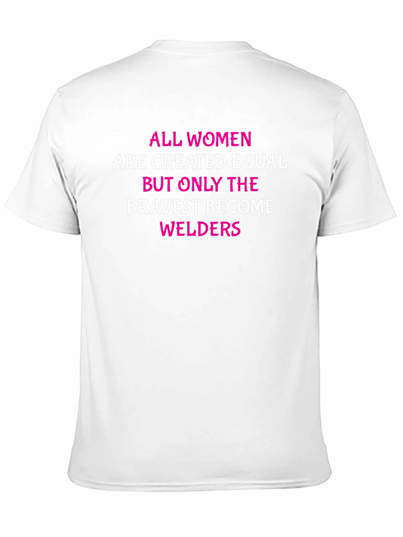 Bravest Welders Womens T-Shirt