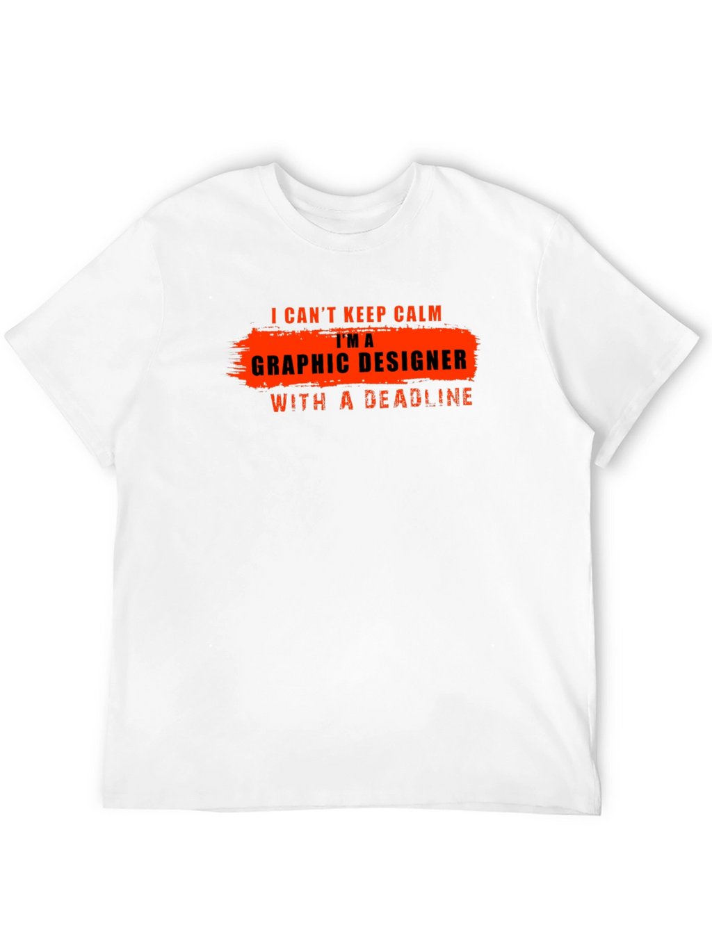 Graphic Designer Deadline Tee - Funny Creative Shirt