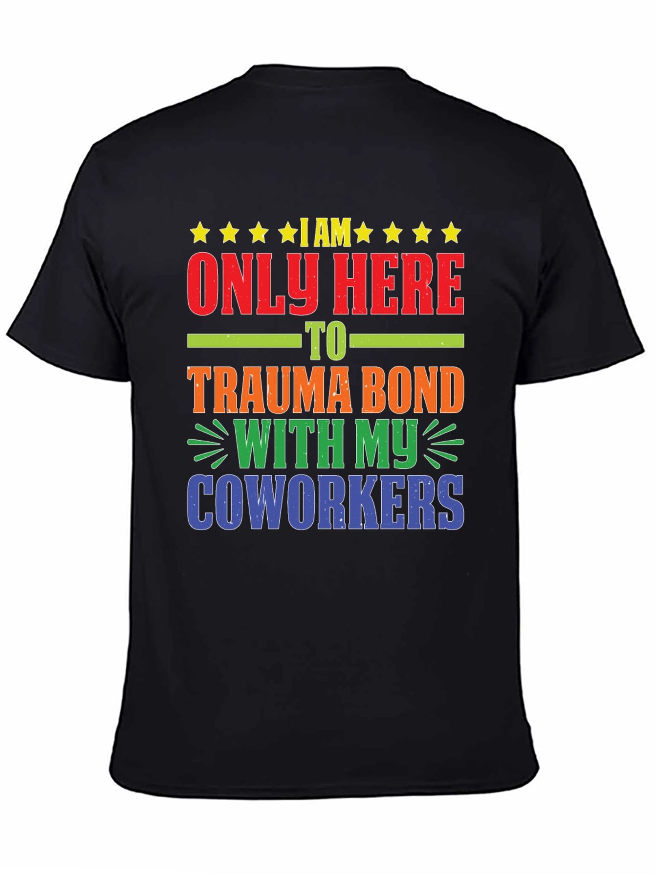 Trauma Bond Coworkers Graphic Tee