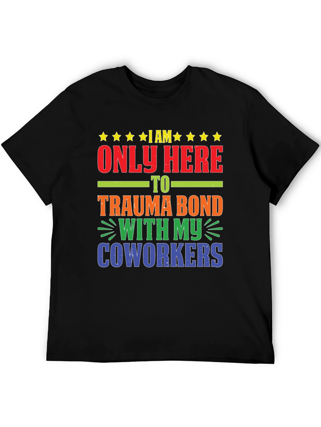 Trauma Bond Coworkers Graphic Tee