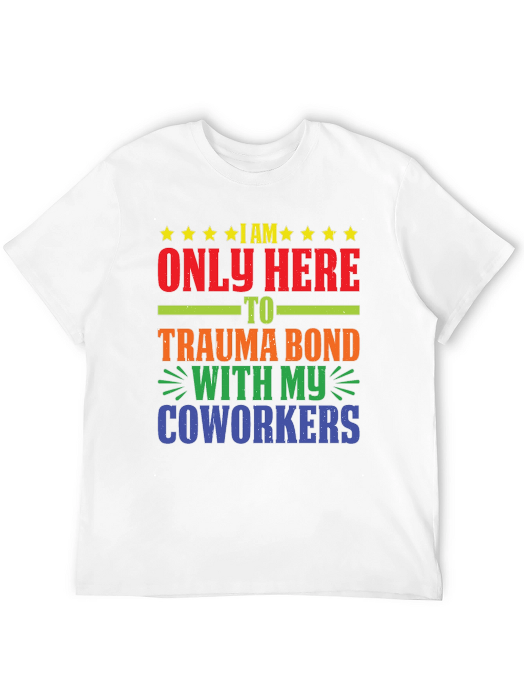 Trauma Bond Coworkers Graphic Tee