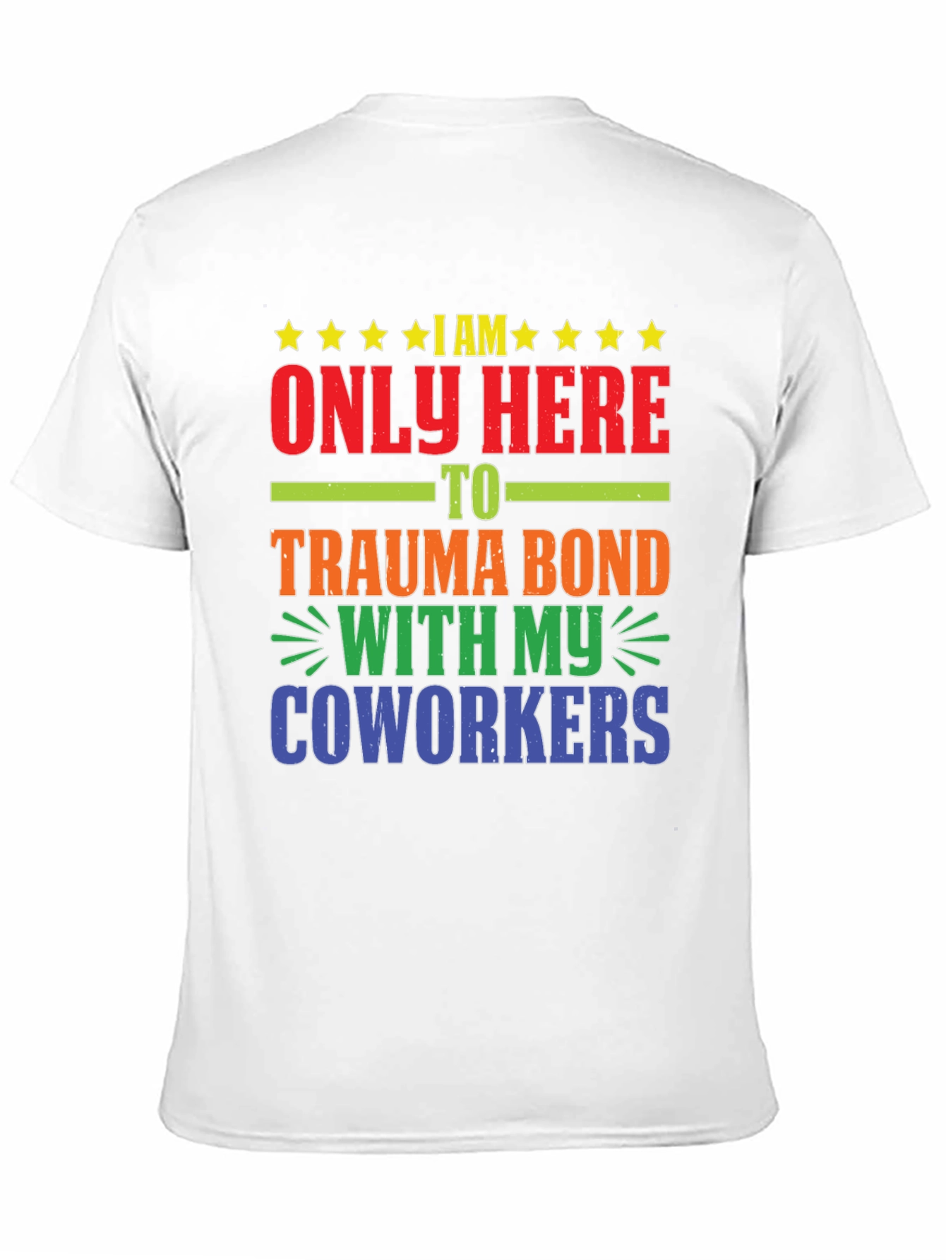 Trauma Bond Coworkers Graphic Tee