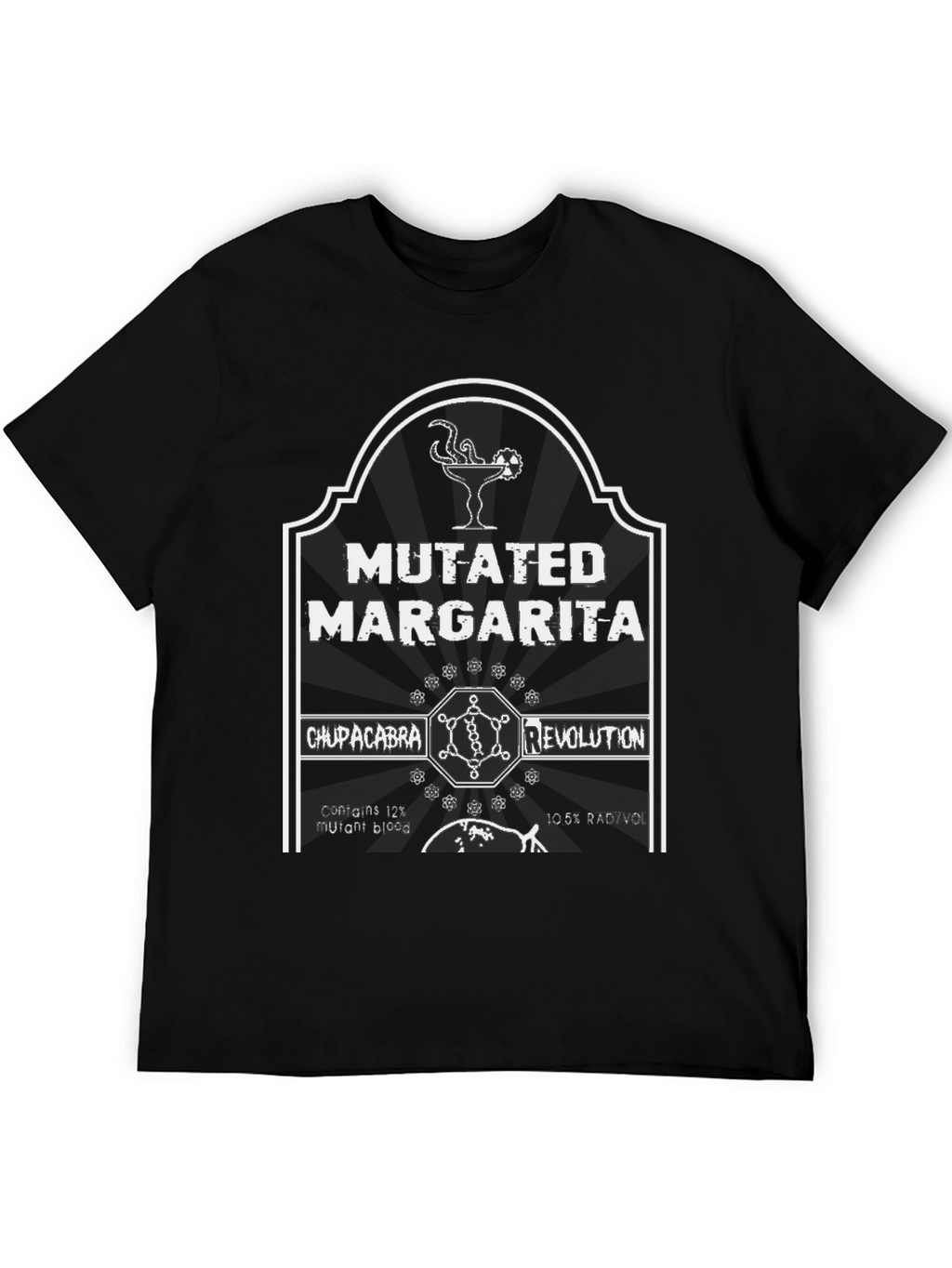 Mutated Margarita T-Shirt - Chupacabra Revolution