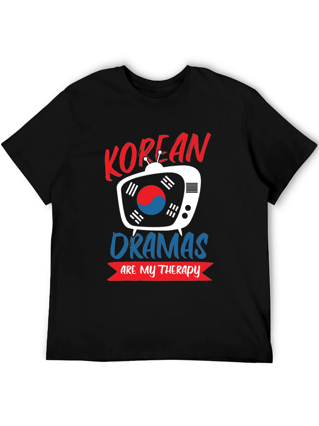 Korean Dramas Therapy T-Shirt