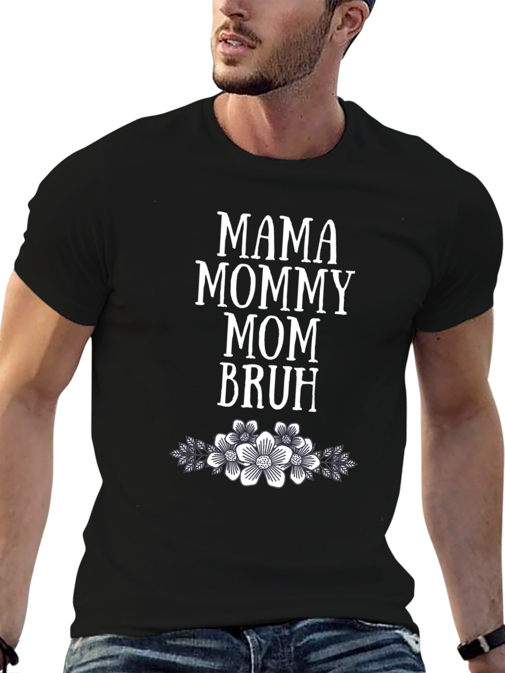Mama Mommy Mom Bruh Floral T-Shirt