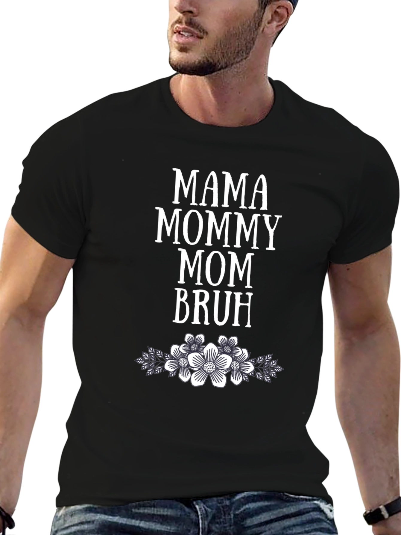 Mama Mommy Mom Bruh Floral T-Shirt
