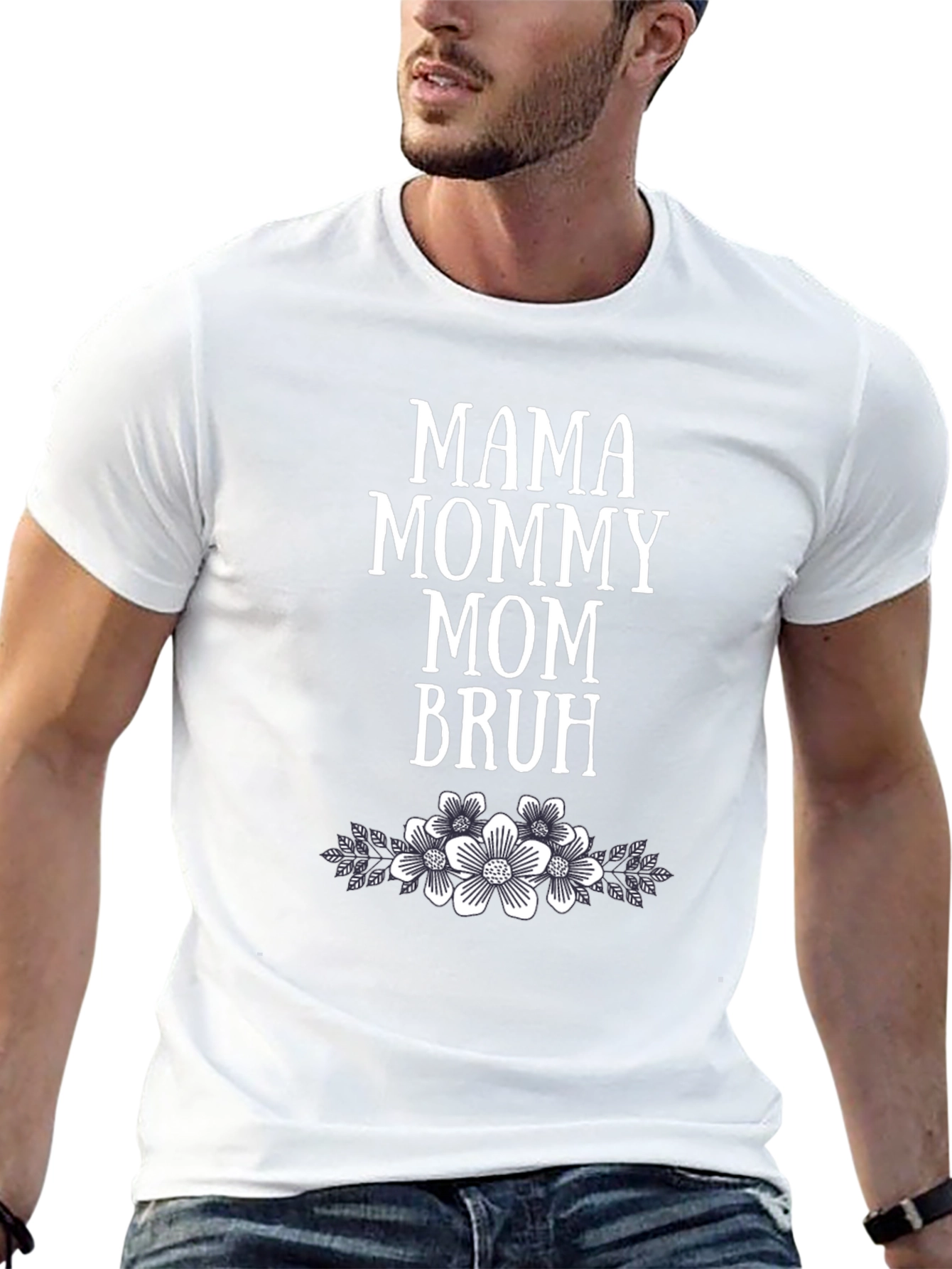 Mama Mommy Mom Bruh Floral T-Shirt