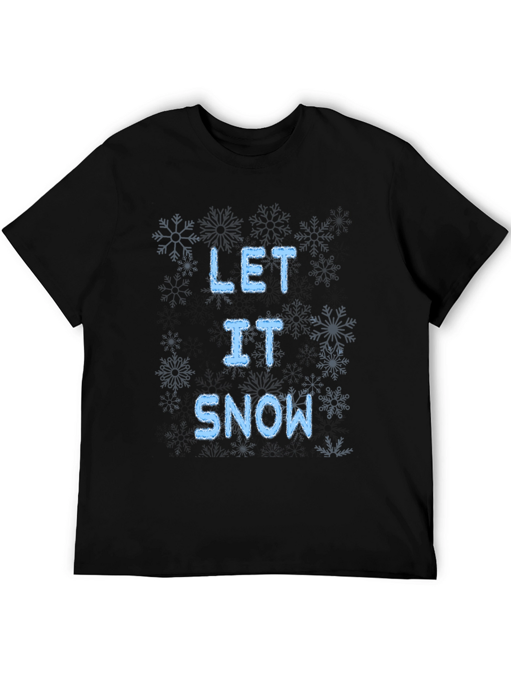 Let It Snow Graphic T-Shirt Winter Holiday Tee