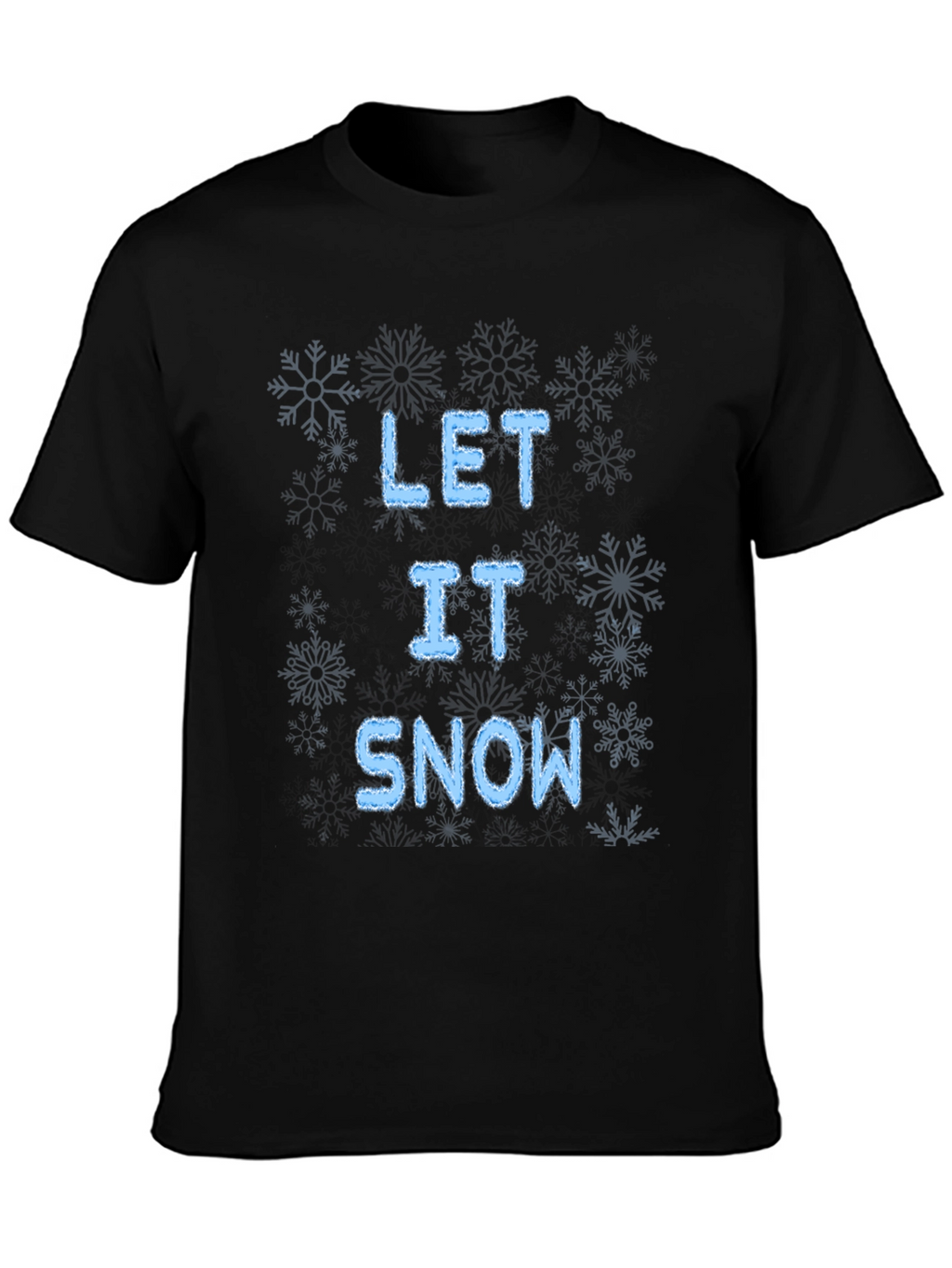 Let It Snow Graphic T-Shirt Winter Holiday Tee