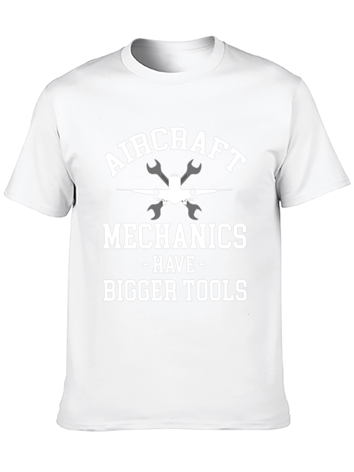 Aircraft Mechanic T-Shirt - Bigger Tools