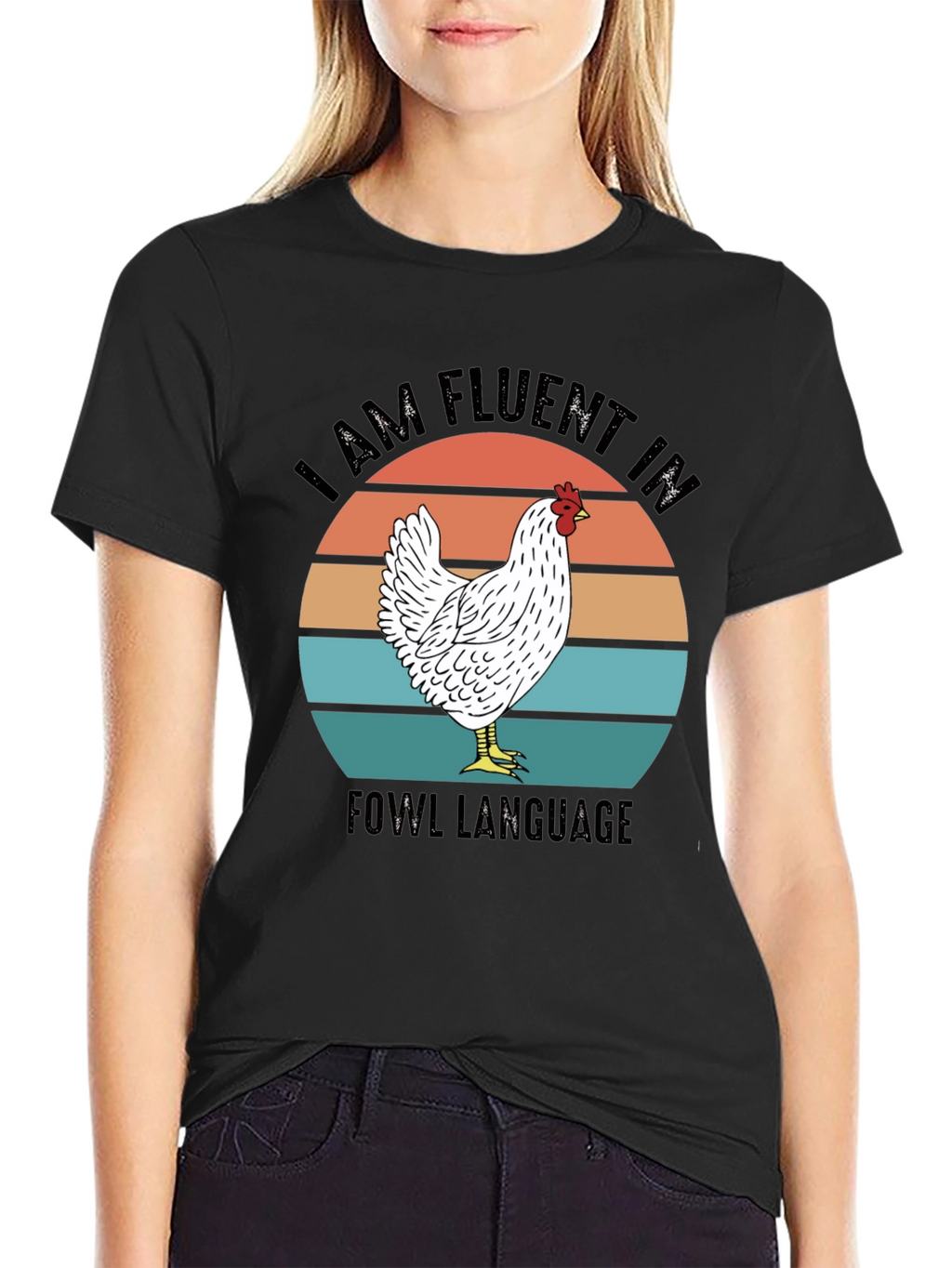 I AM FLUENT IN FOWL LANGUAGE T-Shirt