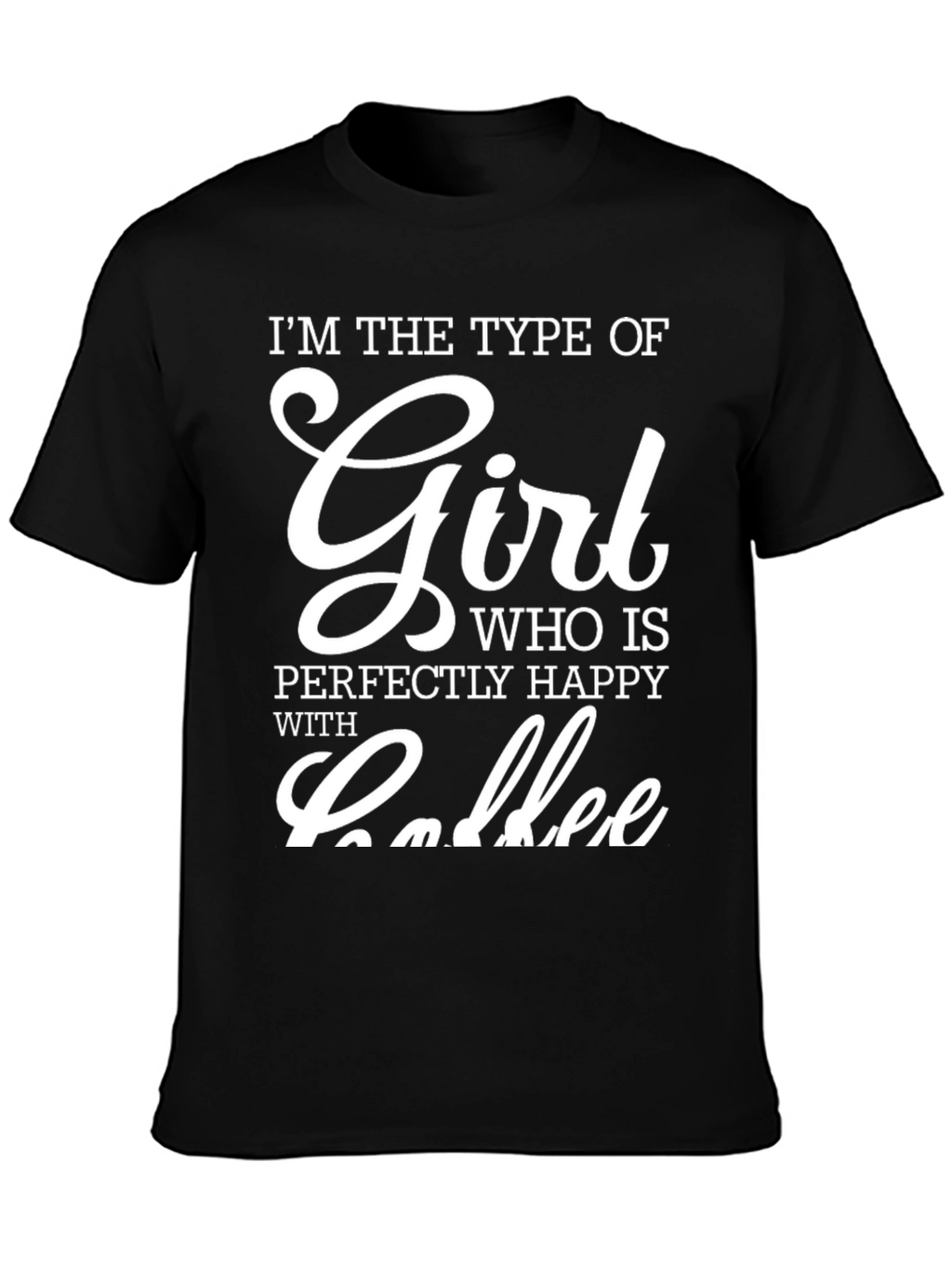 Coffee Lovers Tee - Im That Girl!