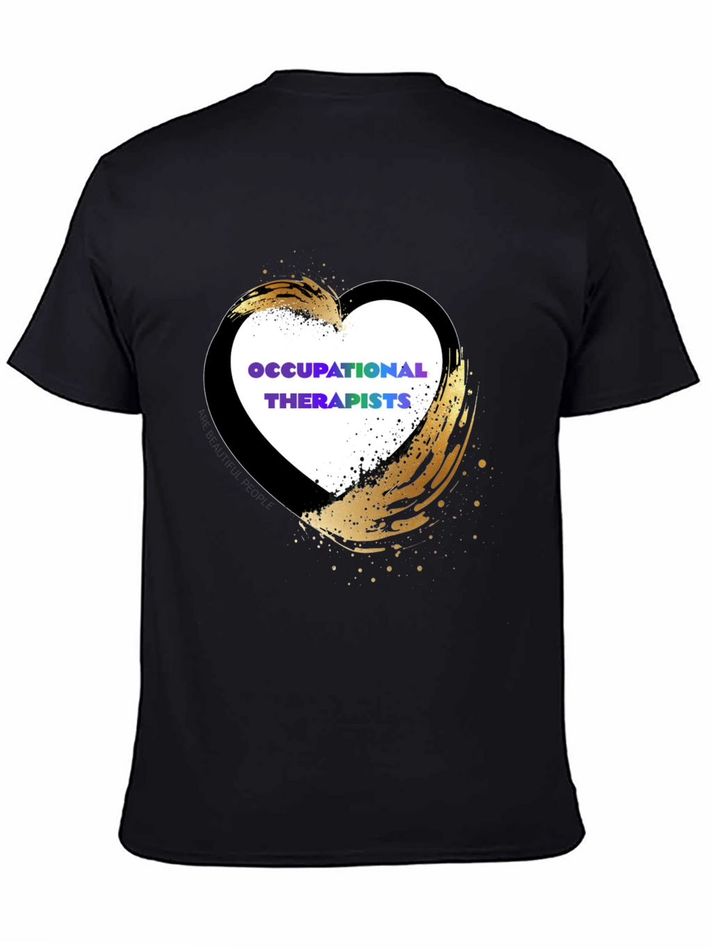 Occupational Therapists Heart Design T-Shirt
