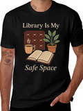 Library Is My Safe Space T-Shirt