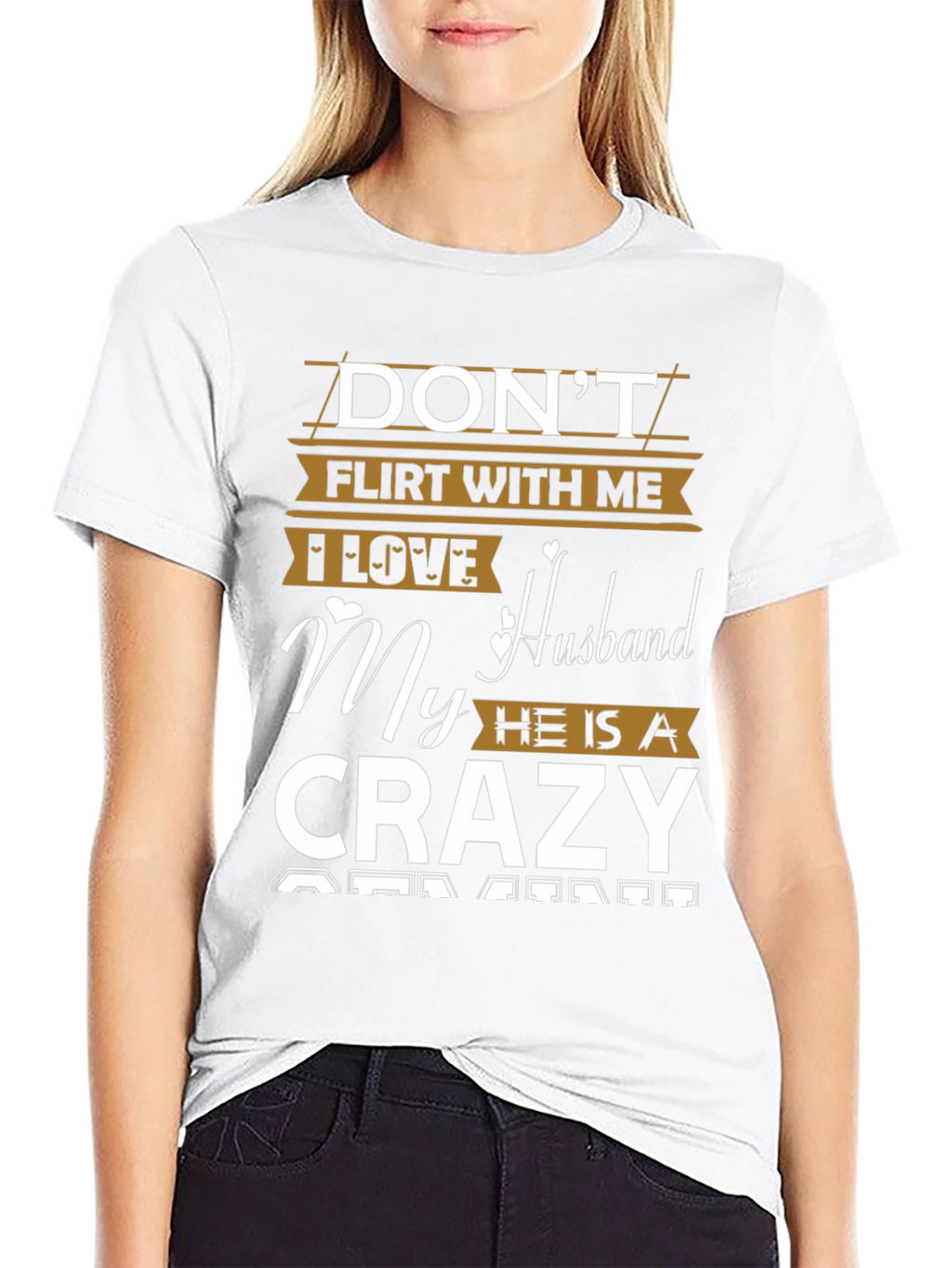 Dont Flirt Crazy Husband Graphic Tee