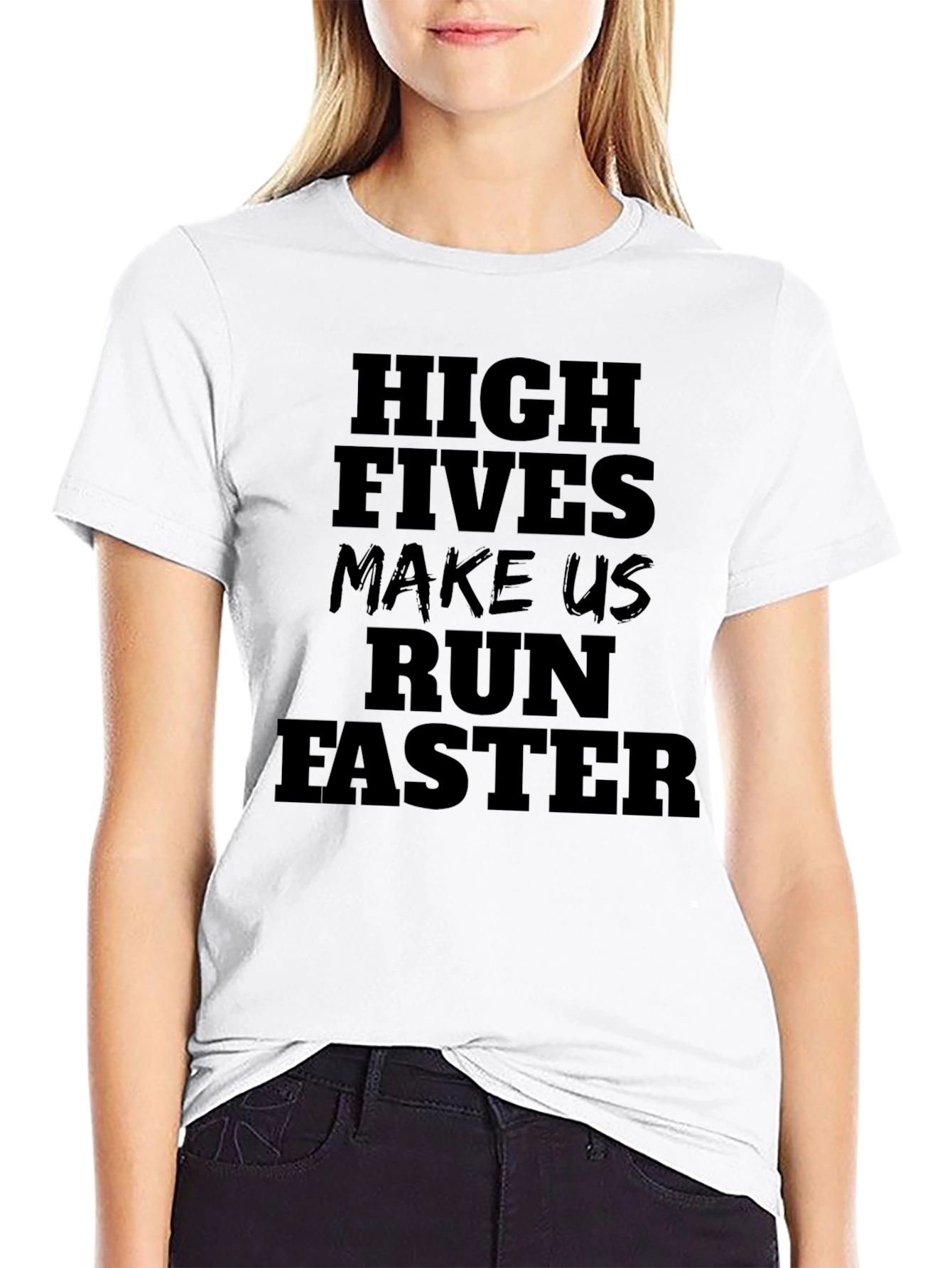 High Fives Make Us Run Faster Black T-Shirt