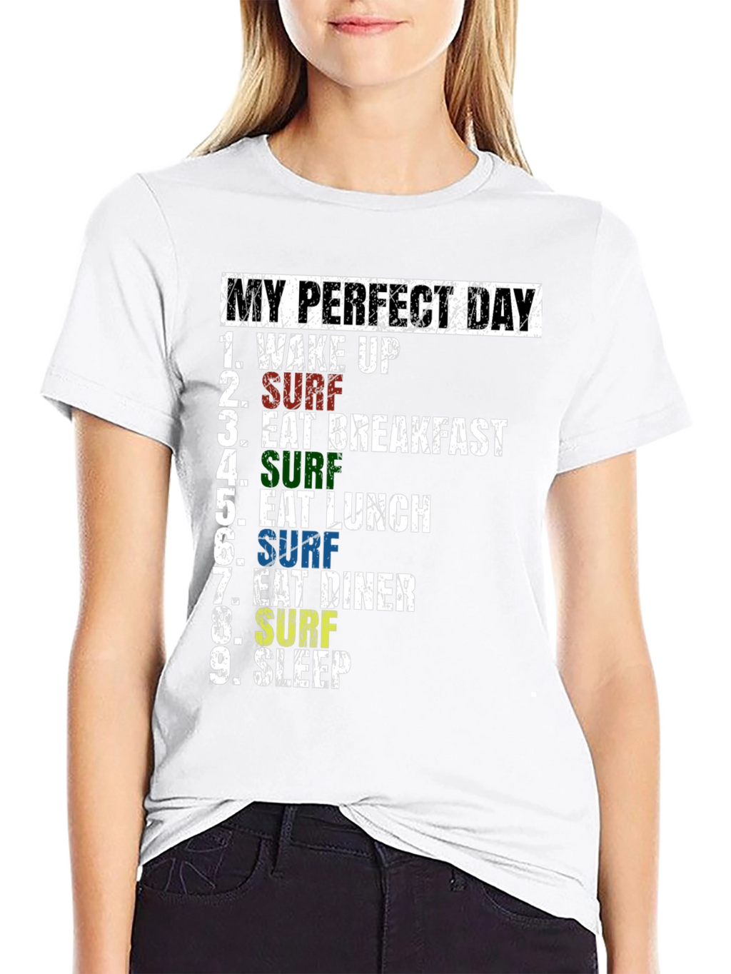 My Perfect Day Surf T-Shirt