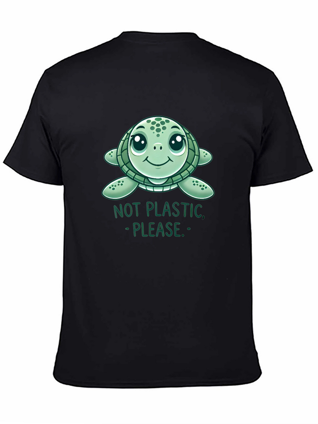 Cute Sea Turtle Not Plastic Graphic Tee