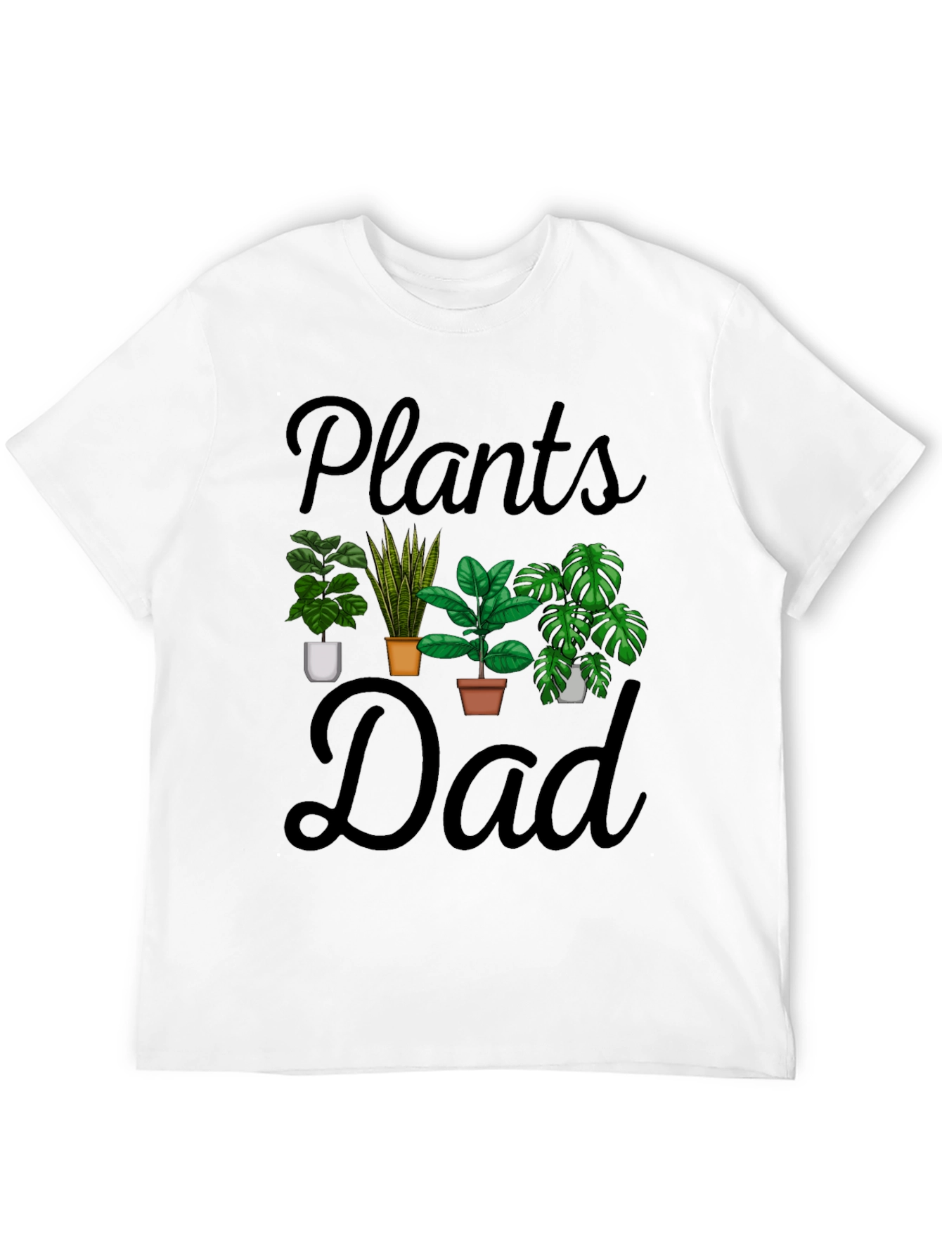 Plants Dad T-Shirt - Gardening Lover Tee
