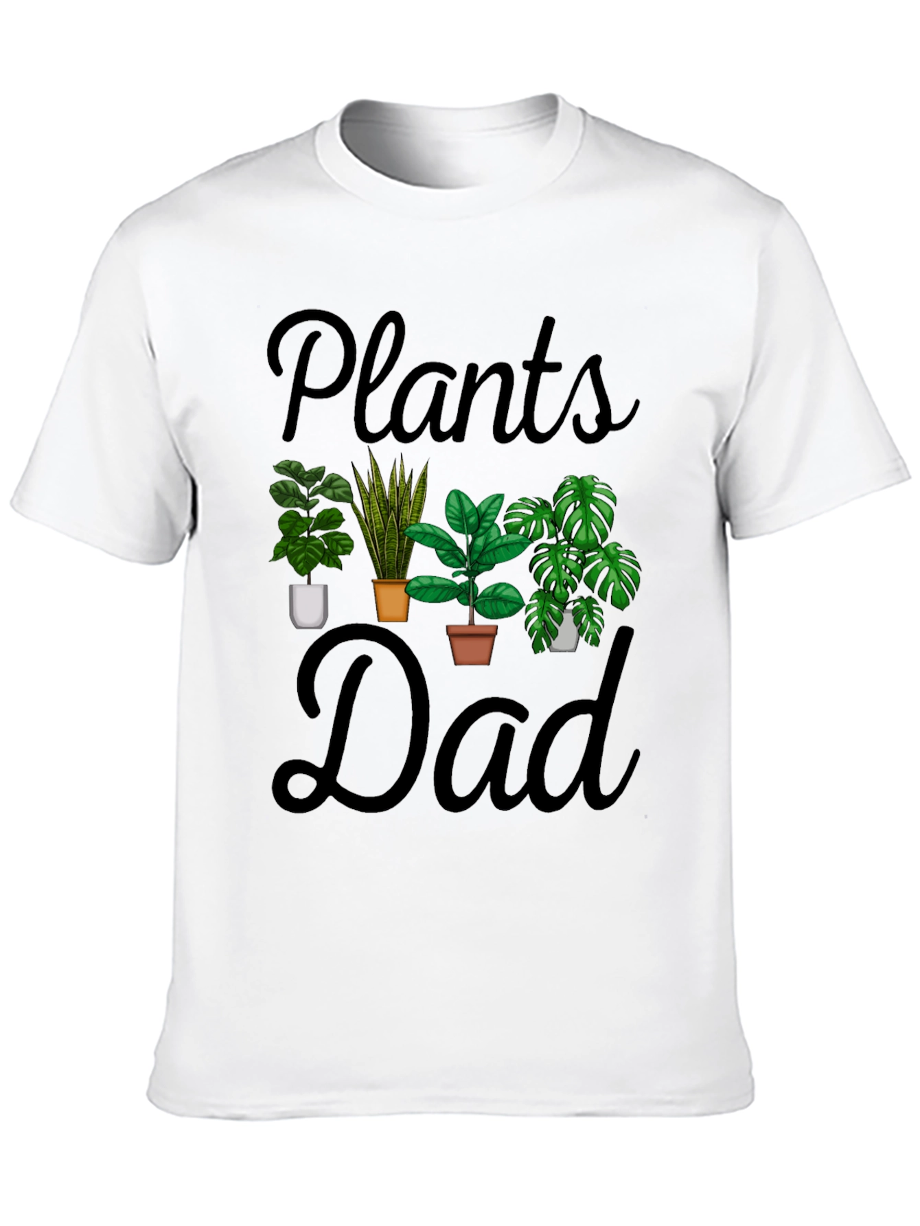 Plants Dad T-Shirt - Gardening Lover Tee