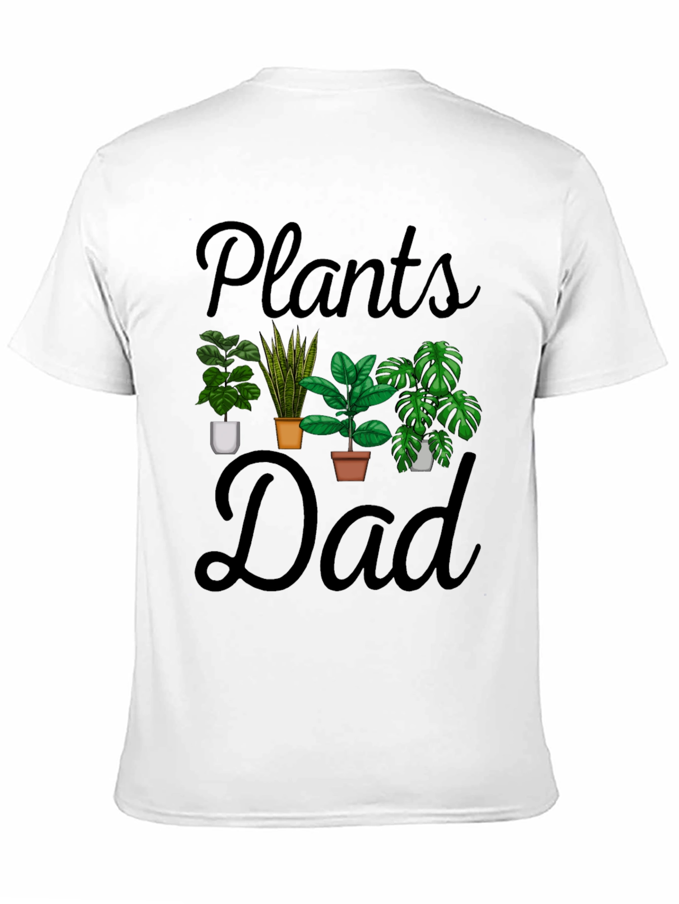 Plants Dad T-Shirt - Gardening Lover Tee