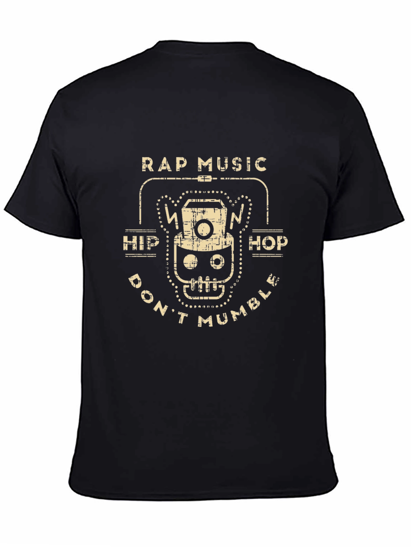 Rap Music Tee - Hip Hop Dont Mumble Graphic T-Shirt