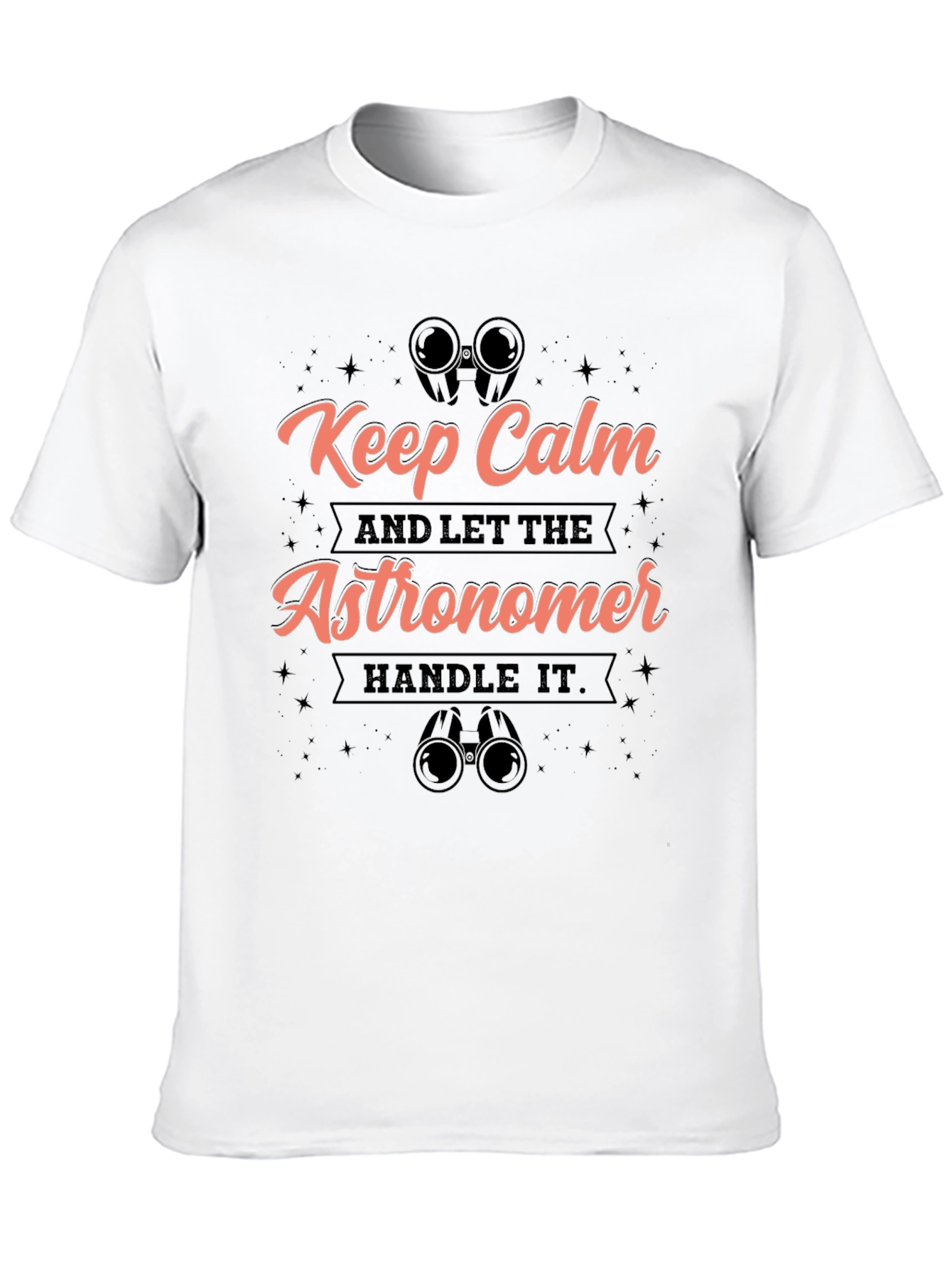 Keep Calm Astronomer T-Shirt - Stargazing Humor